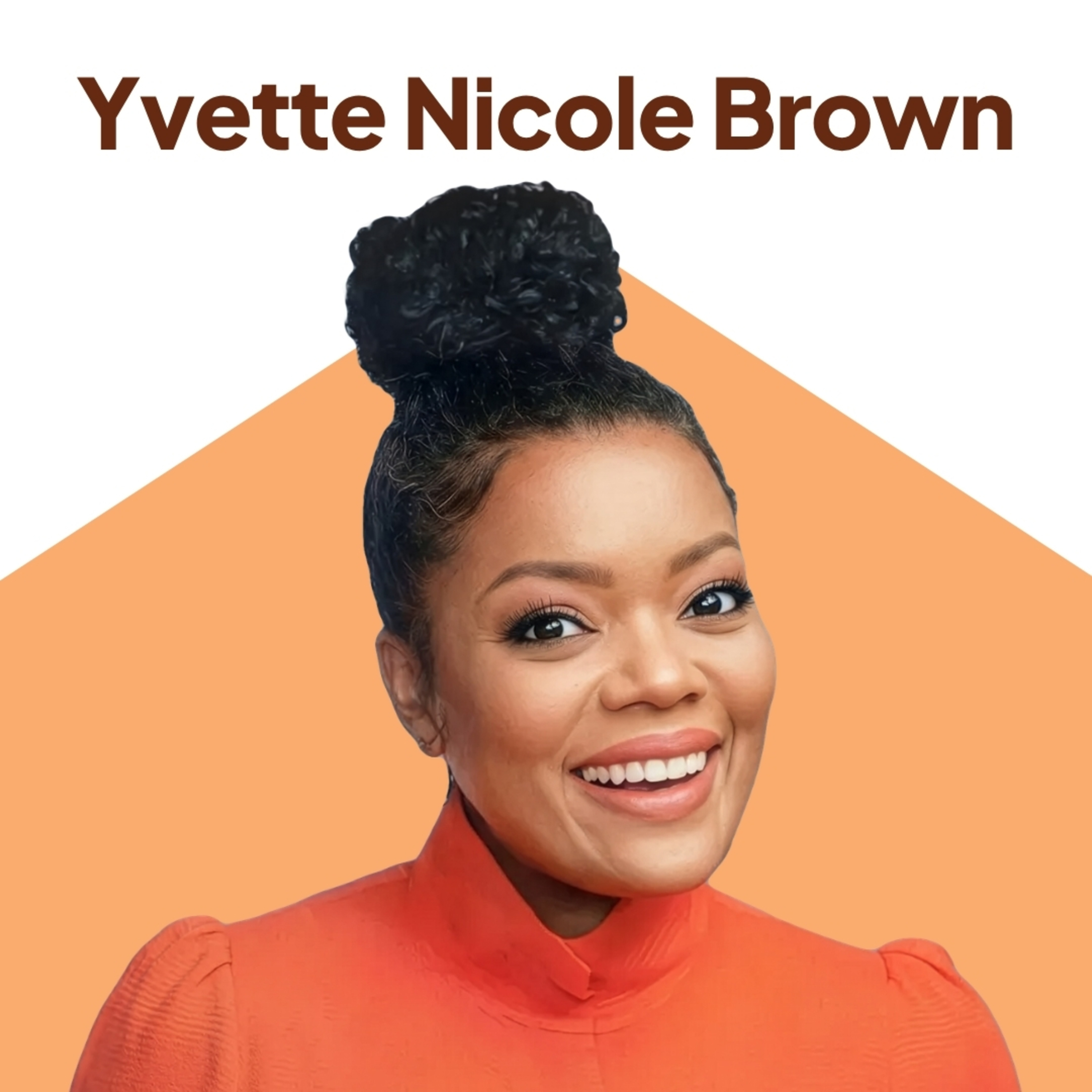 78: Lessons from the Caregiving Journey with Yvette Nicole Brown episode artwork