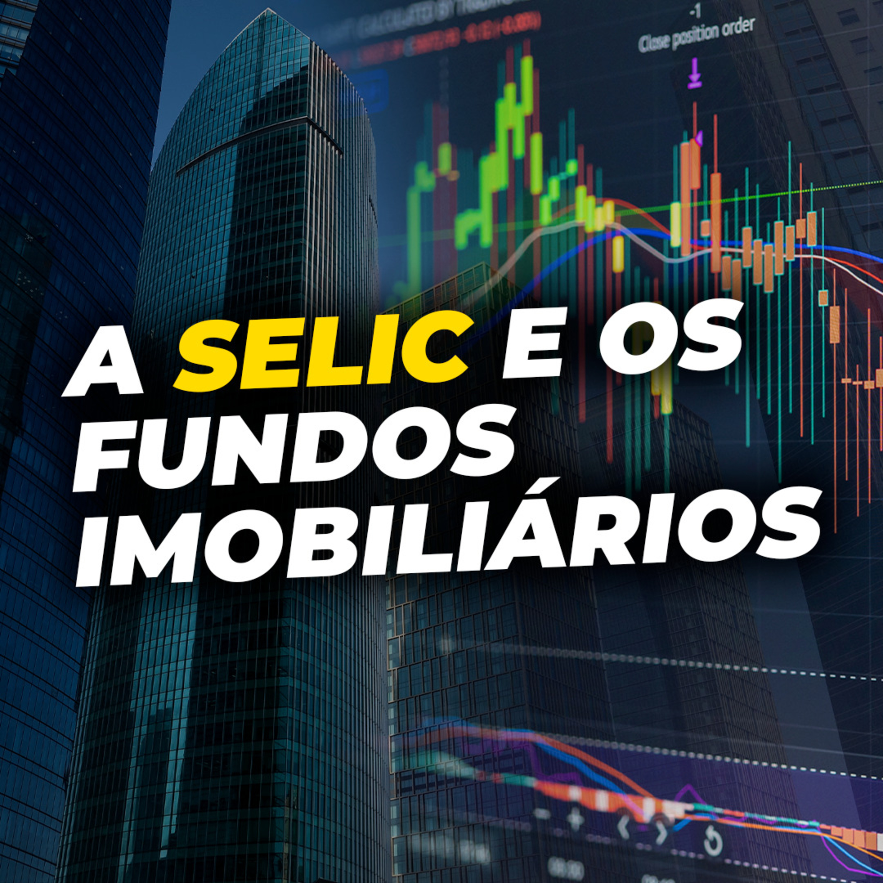 Como a Selic afeta os FIIs e o futuro do TGAR11 | Gestão Ativa episode artwork