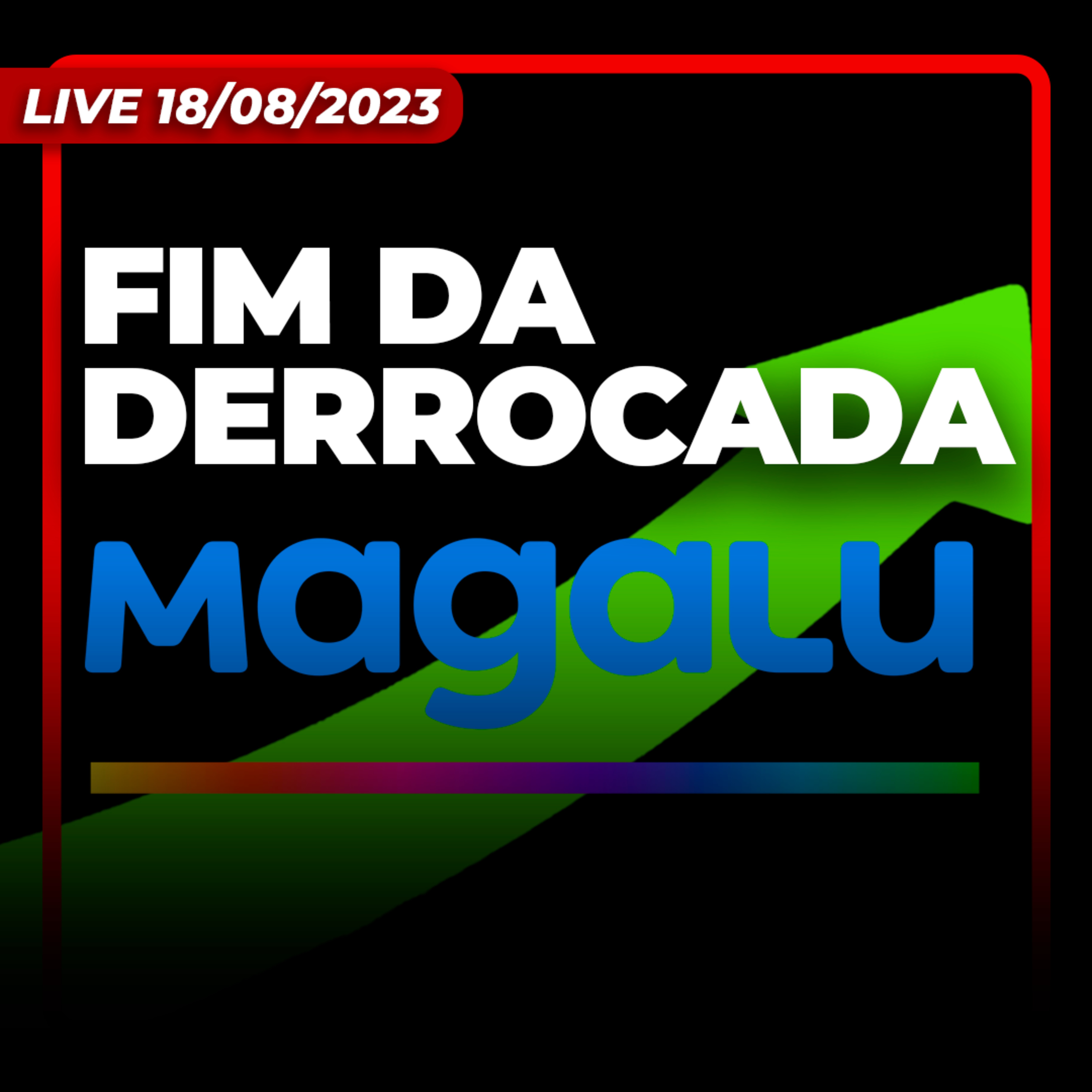 IBOVESPA ENCERRA 'MARÉ VERMELHA' | MAGALU (MGLU3) DISPARA | FIM DOS DIVIDENDOS DA SUZANO (SUZB3)? episode artwork