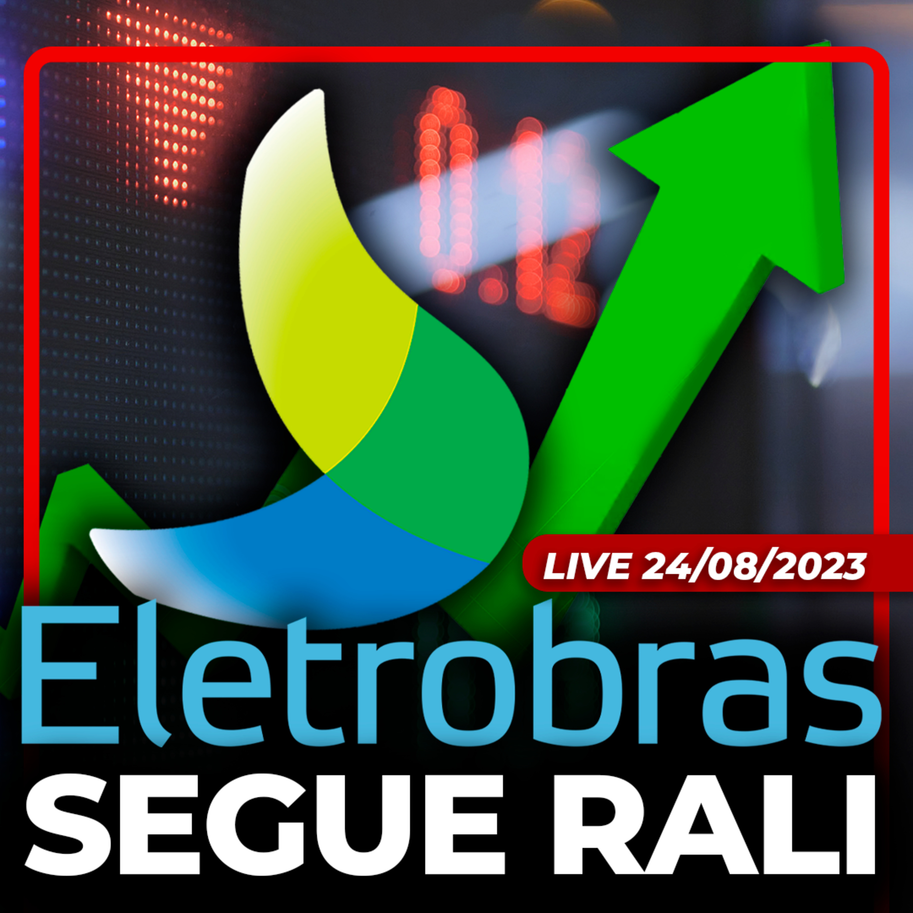 IBOVESPA VOLTA A CAIR | ELETROBRAS (ELET3) SEGUE RALI | NUBANK PARA CRIANÇAS DE 10 ANOS?