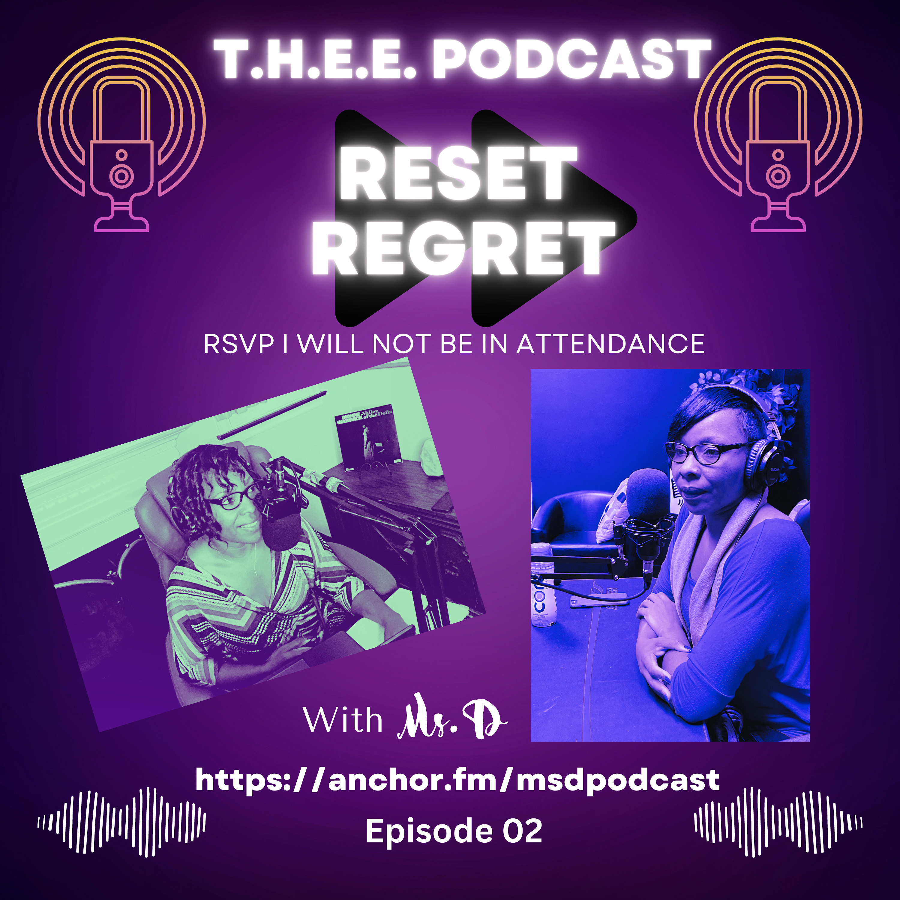 T.H.E.E. Reset Regret "RSVP ..." episode artwork