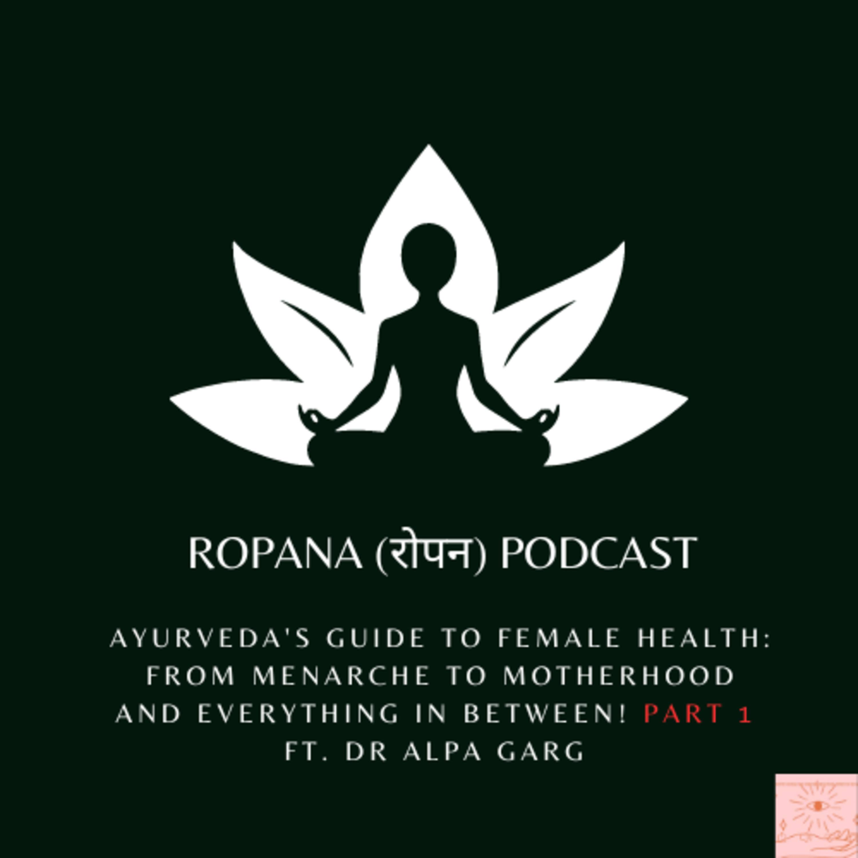 Ropana Podcast (रोपण), What\'s On A Medic\'s Mind