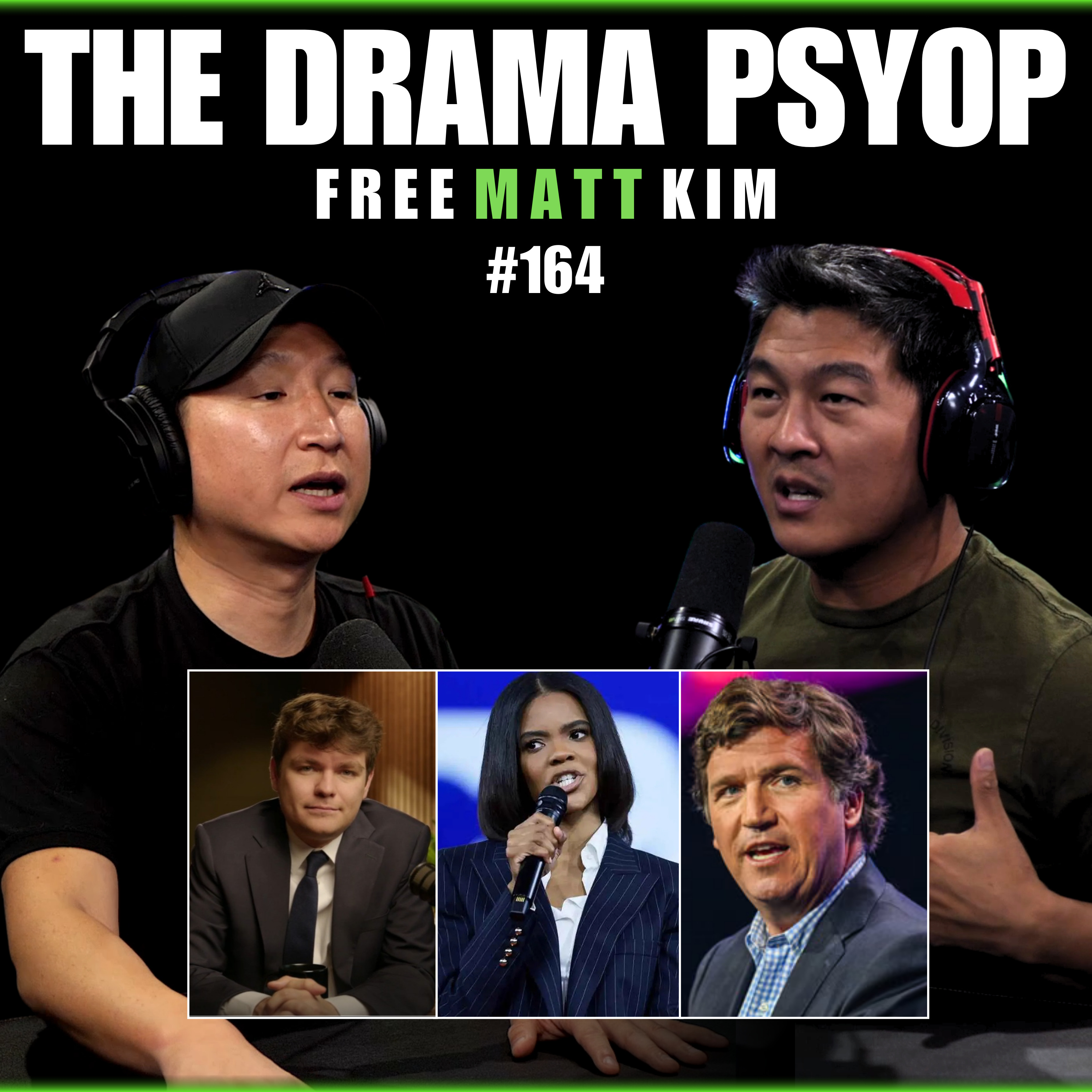 Distraction Playbook - Tucker & Candace vs. Fuentes: Feds or No? | Matt Kim #164