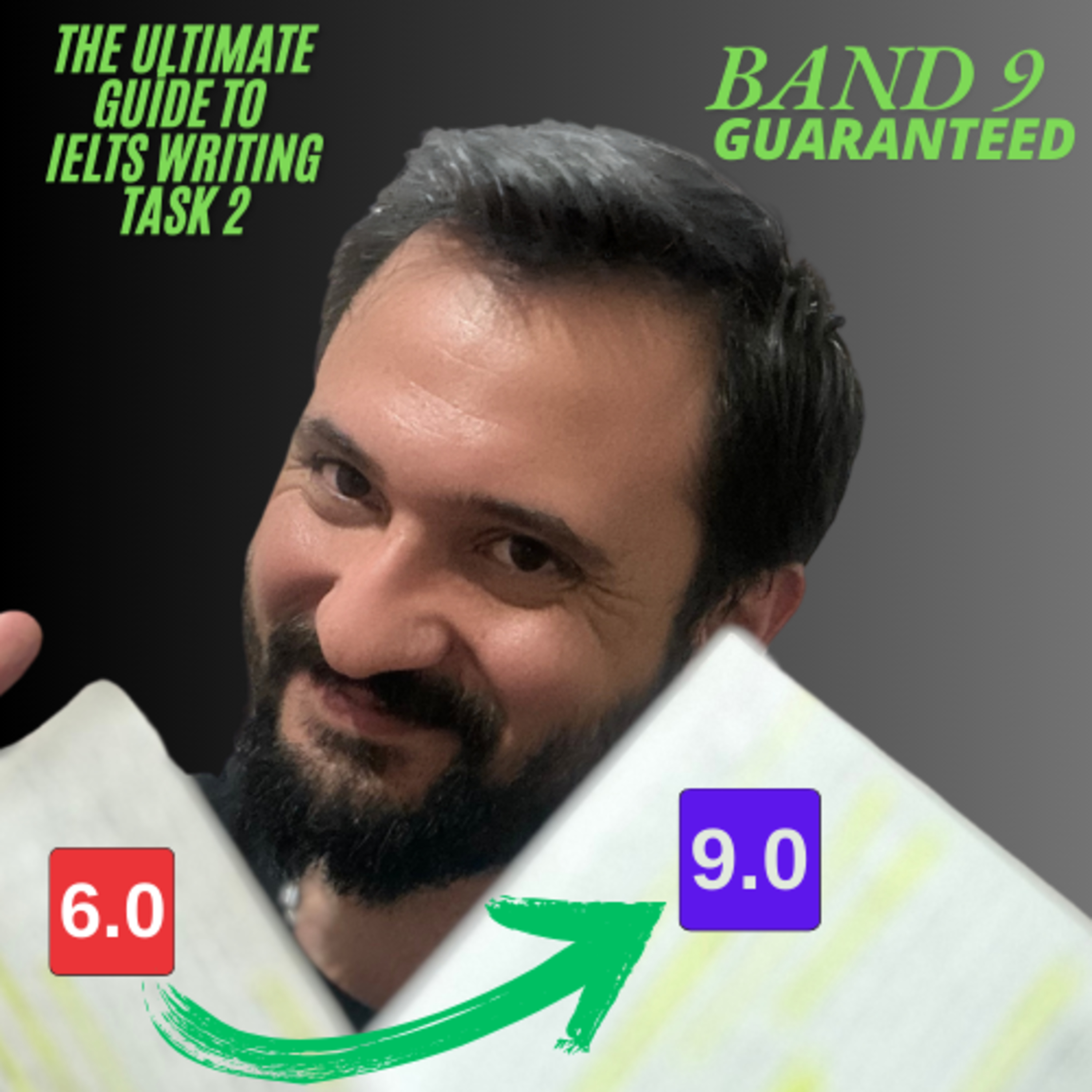 IELTS Task 2 Writing Band 9 Ultimate Guide 2024