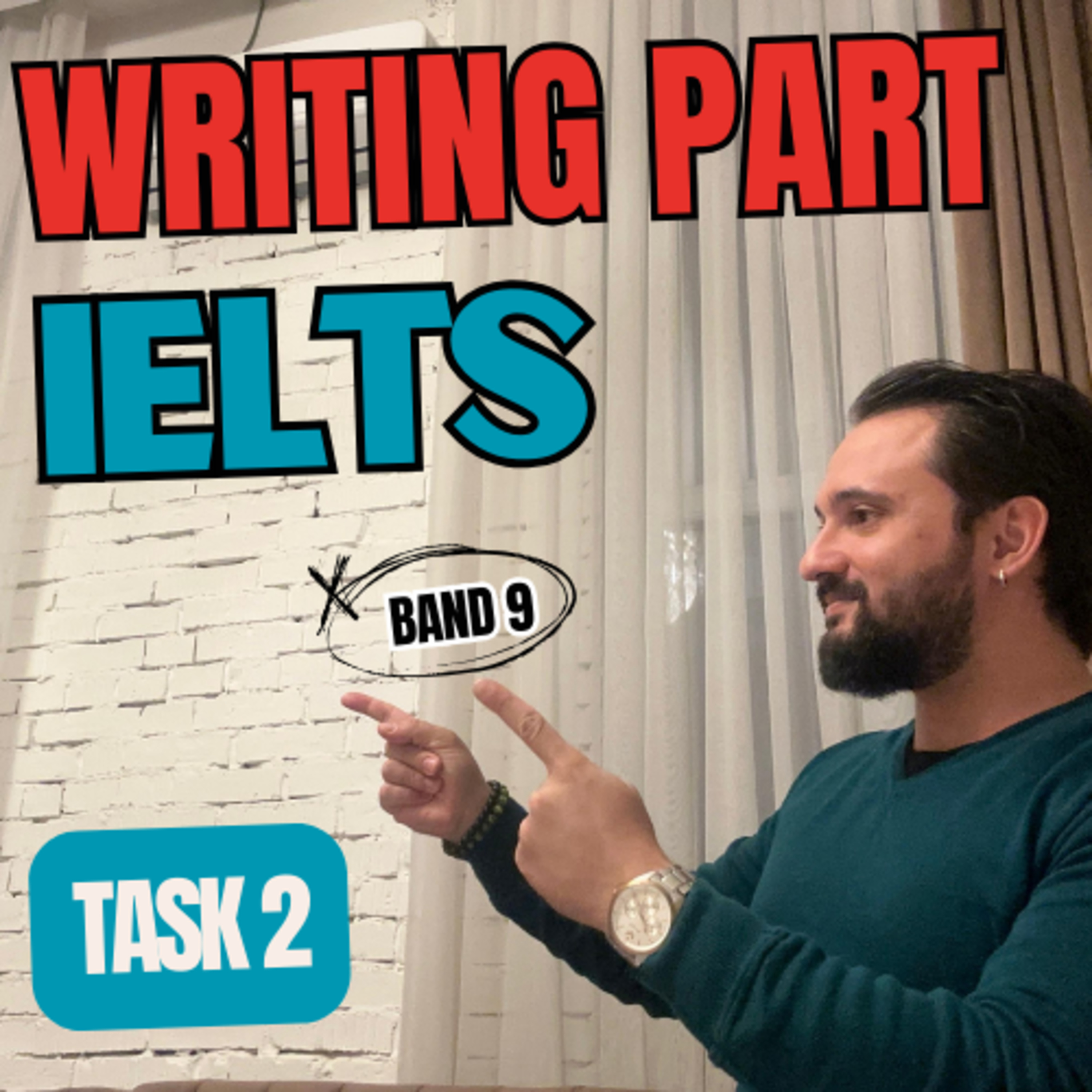 IELTS Task 2 Writing Band 9 Ultimate Guide 2024