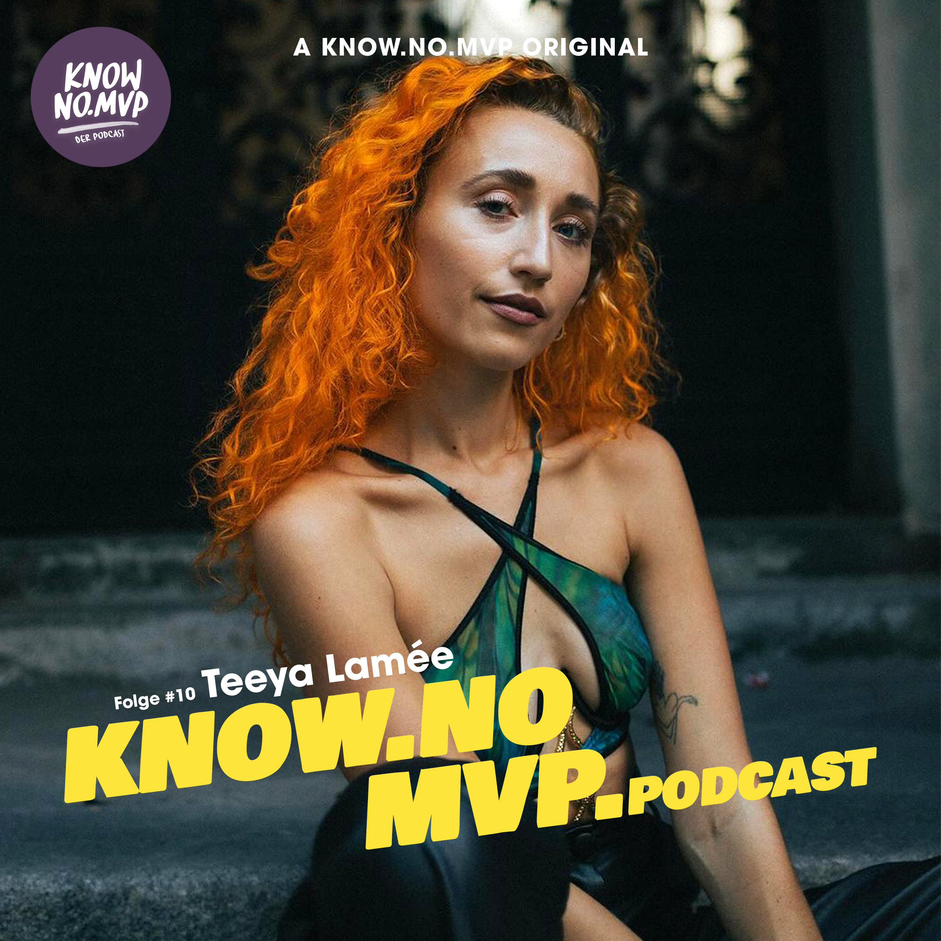 KNOW NO MVP | PODCAST