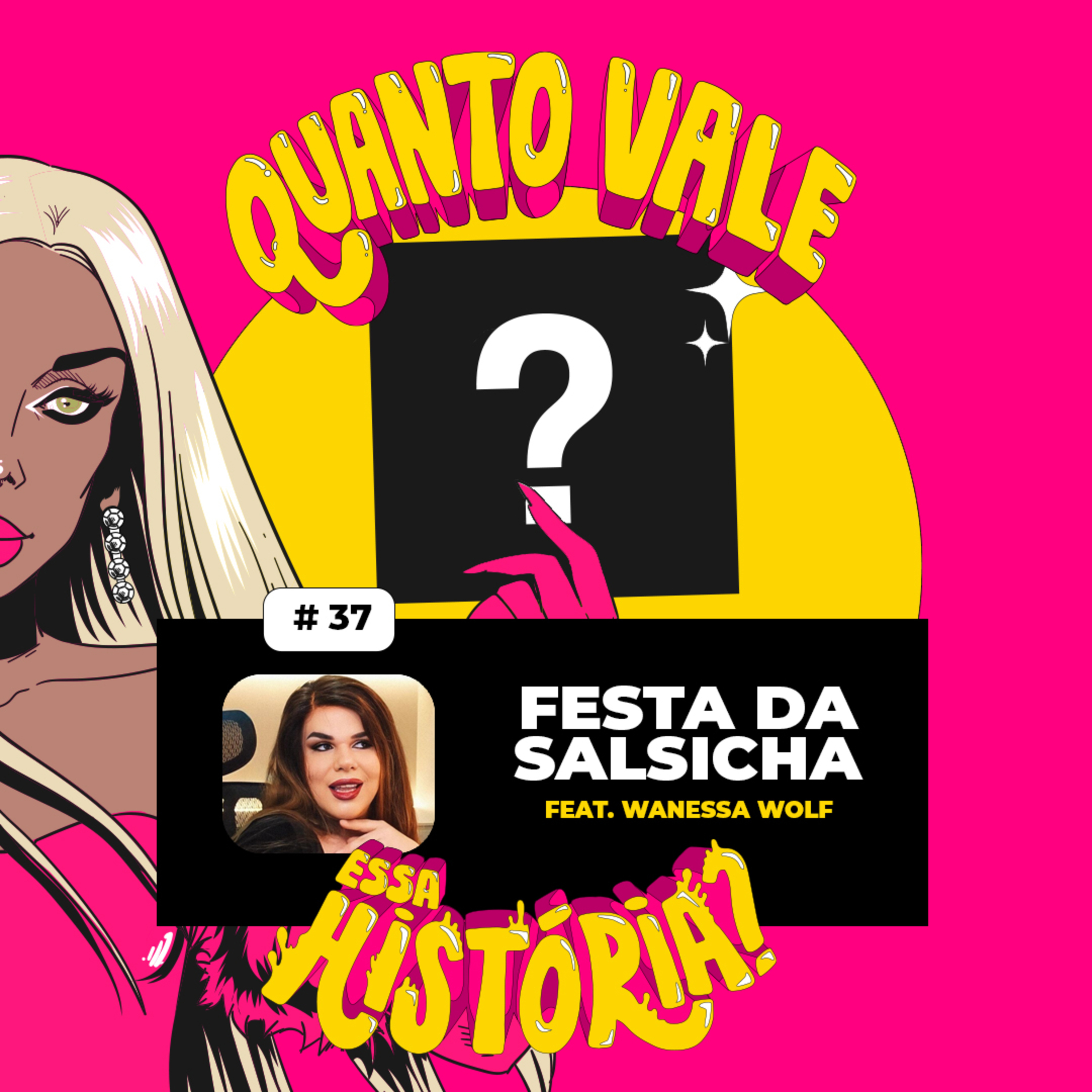 Quanto Vale Essa História?