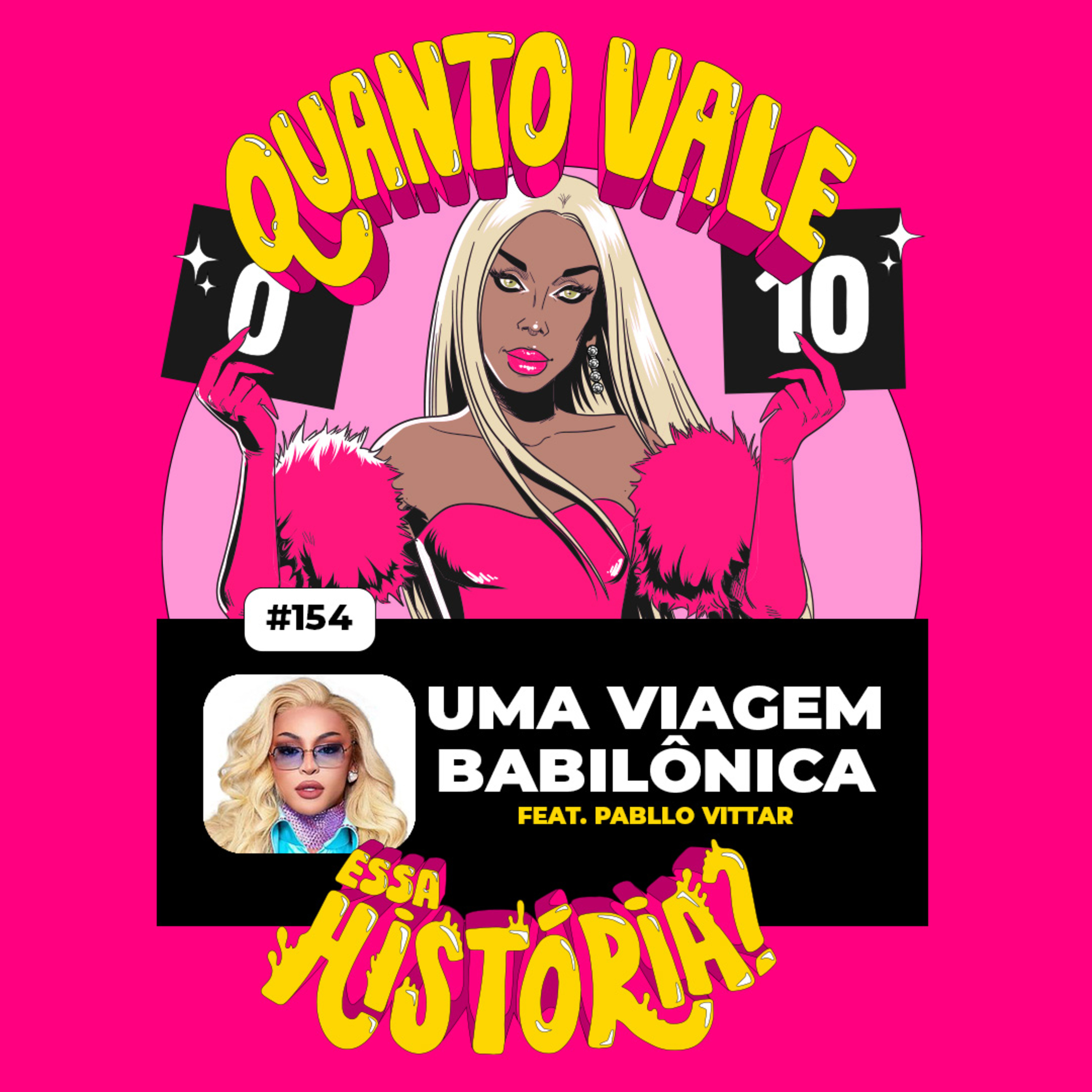 UMA VIAGEM BABILÔNICA (com Pabllo Vittar) episode artwork