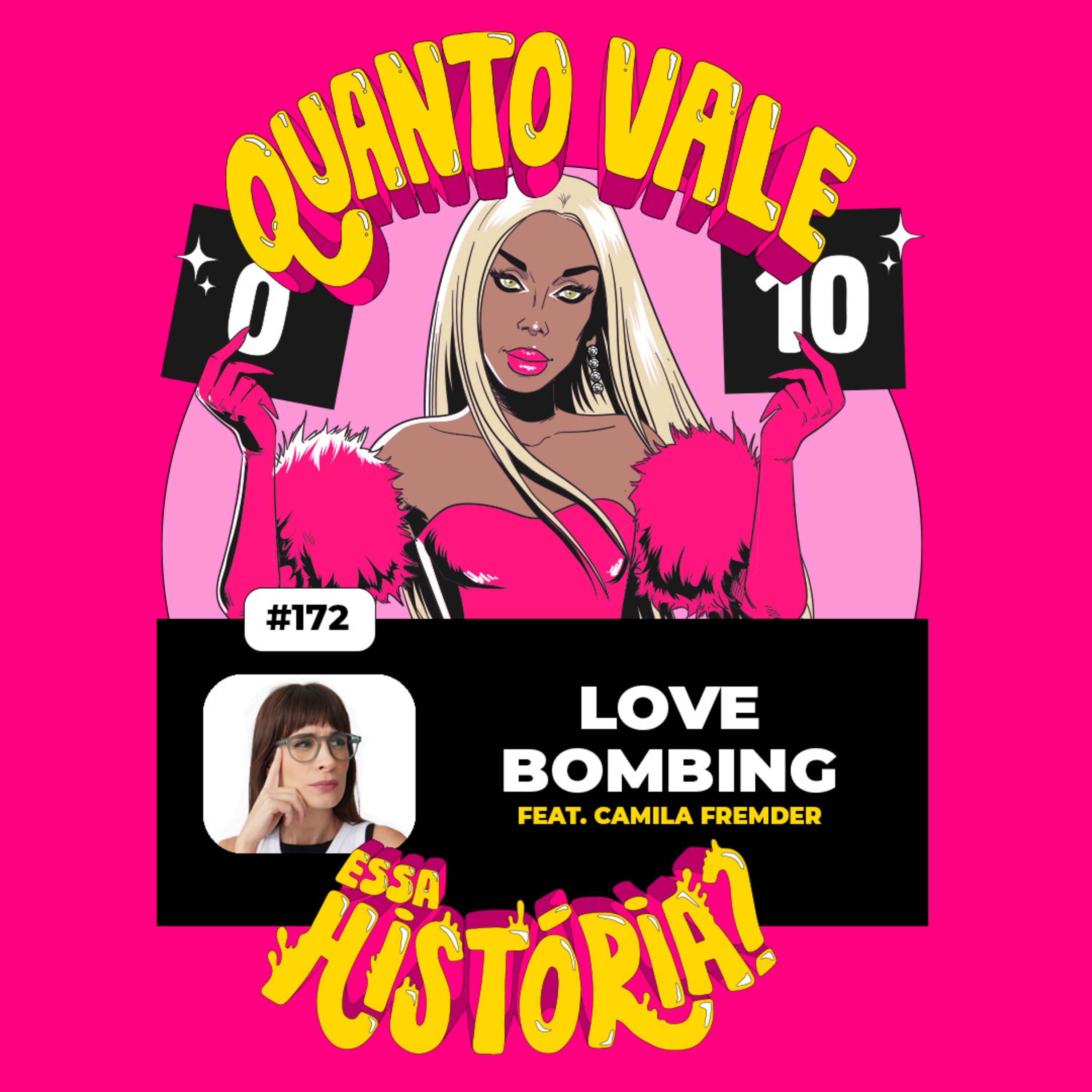 LOVE BOMBING (com Camila Fremder) episode artwork