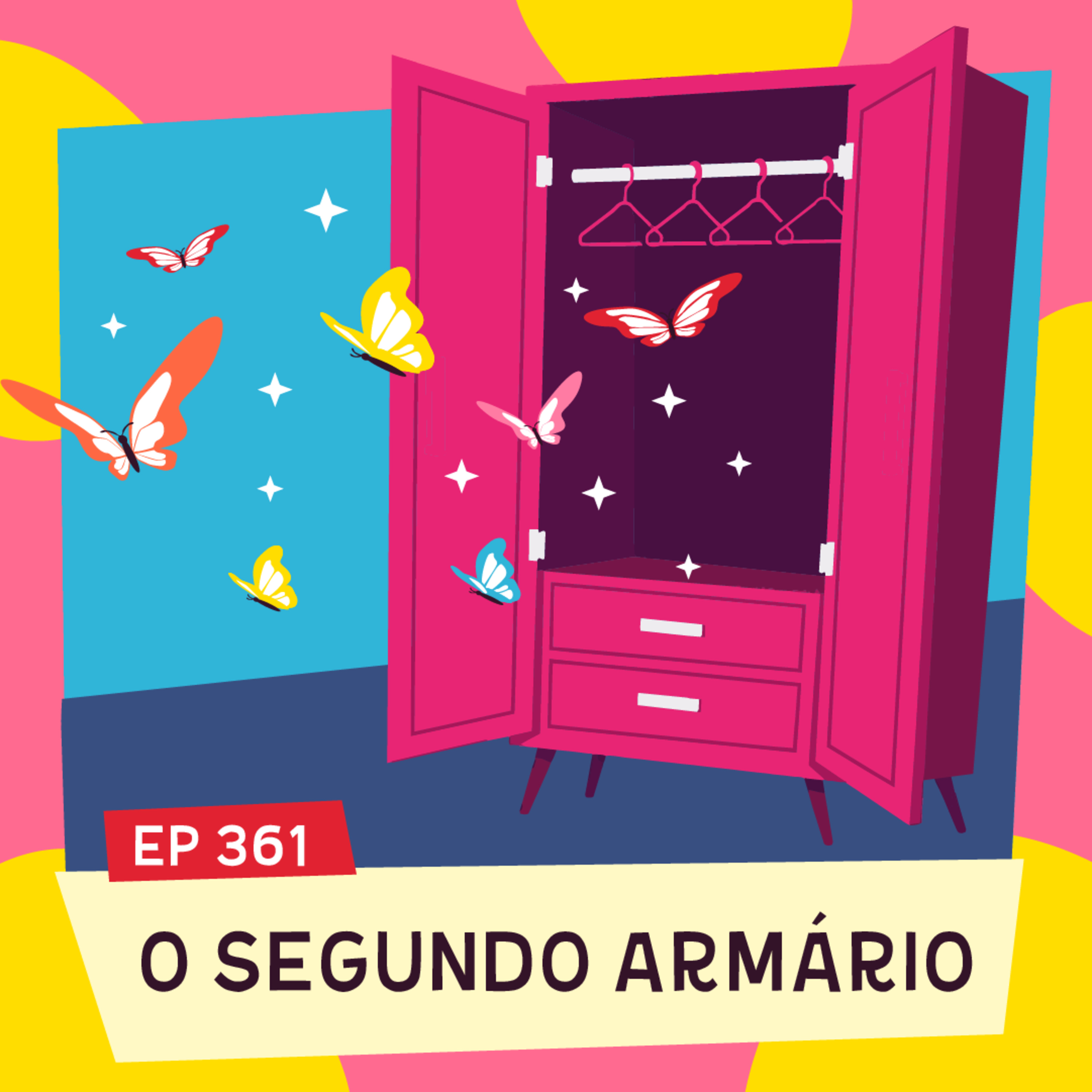 O SEGUNDO ARMÁRIO episode artwork