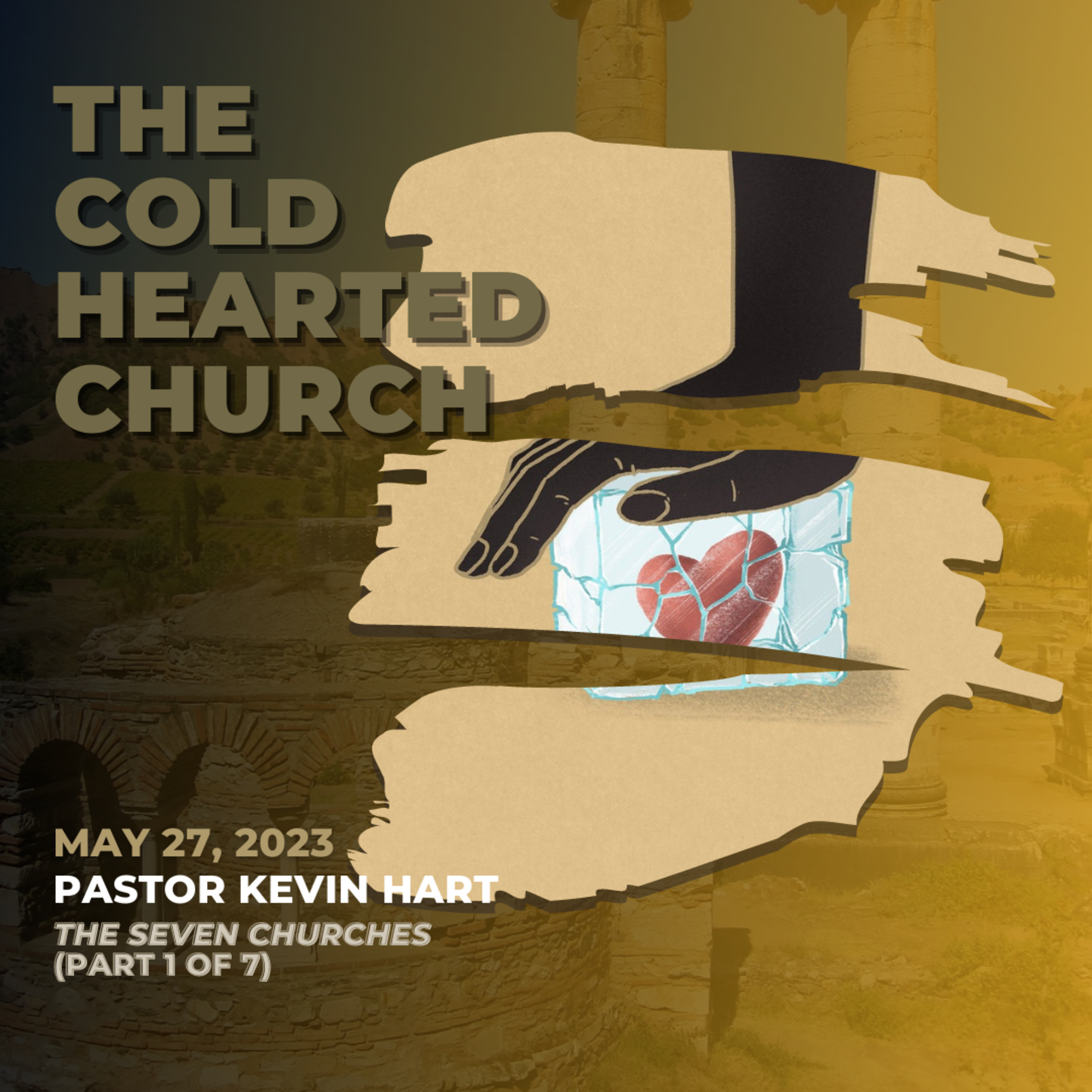 The Cold Hearted Church
