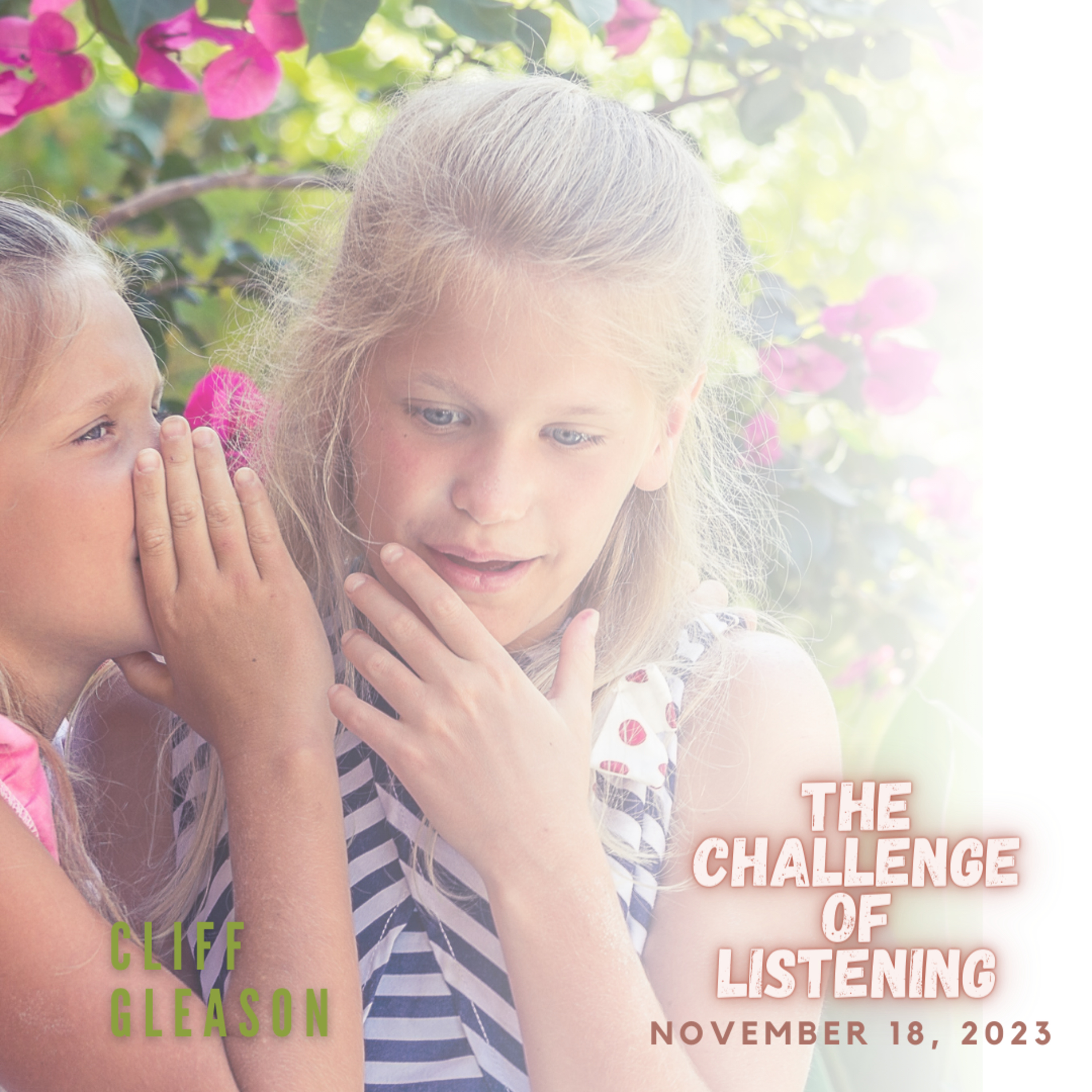 The Challenge of Listening