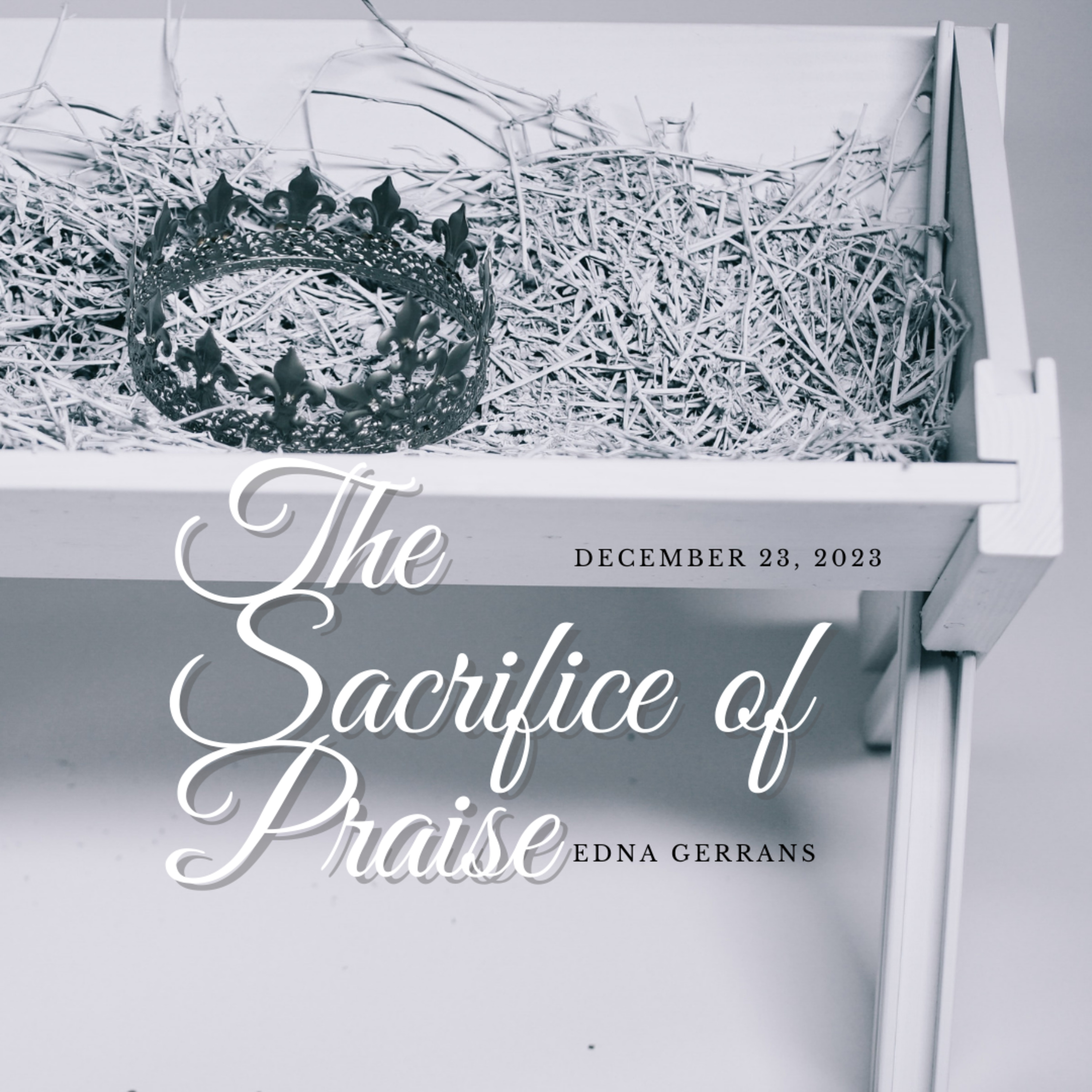 The Sacrifice of Praise