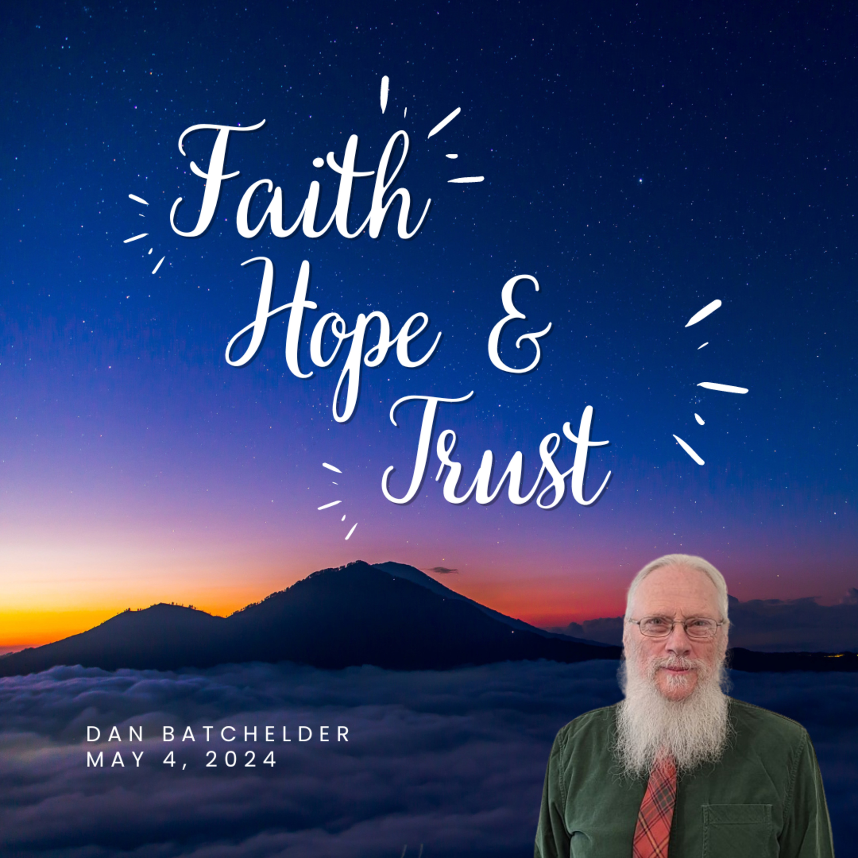 Faith, Hope & Trust