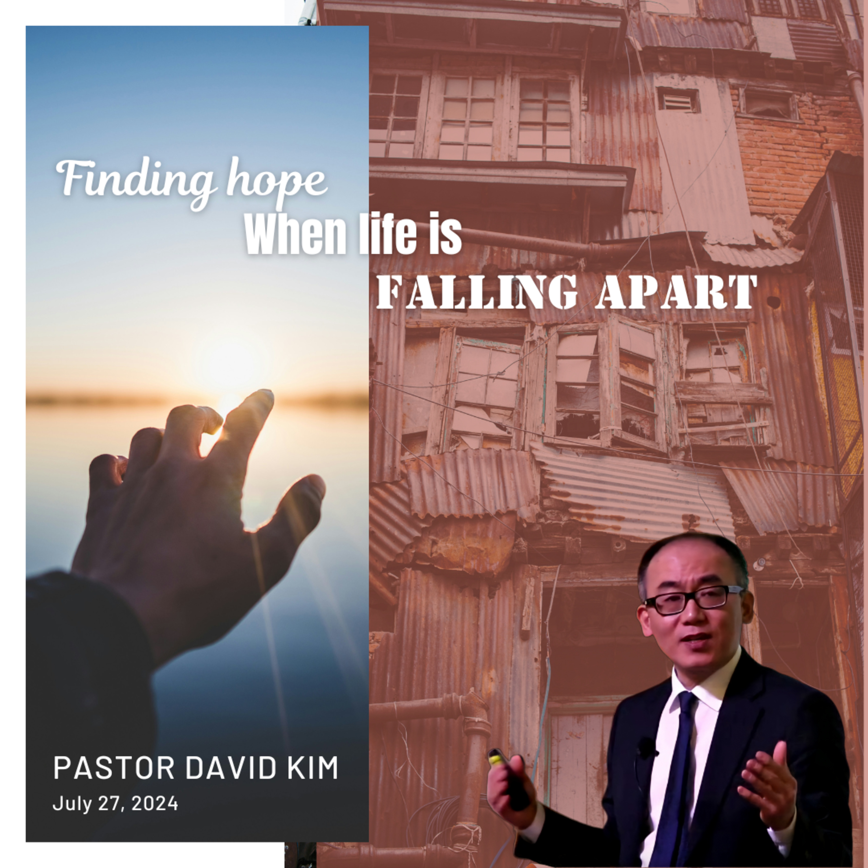 Finding hope when life is falling apart