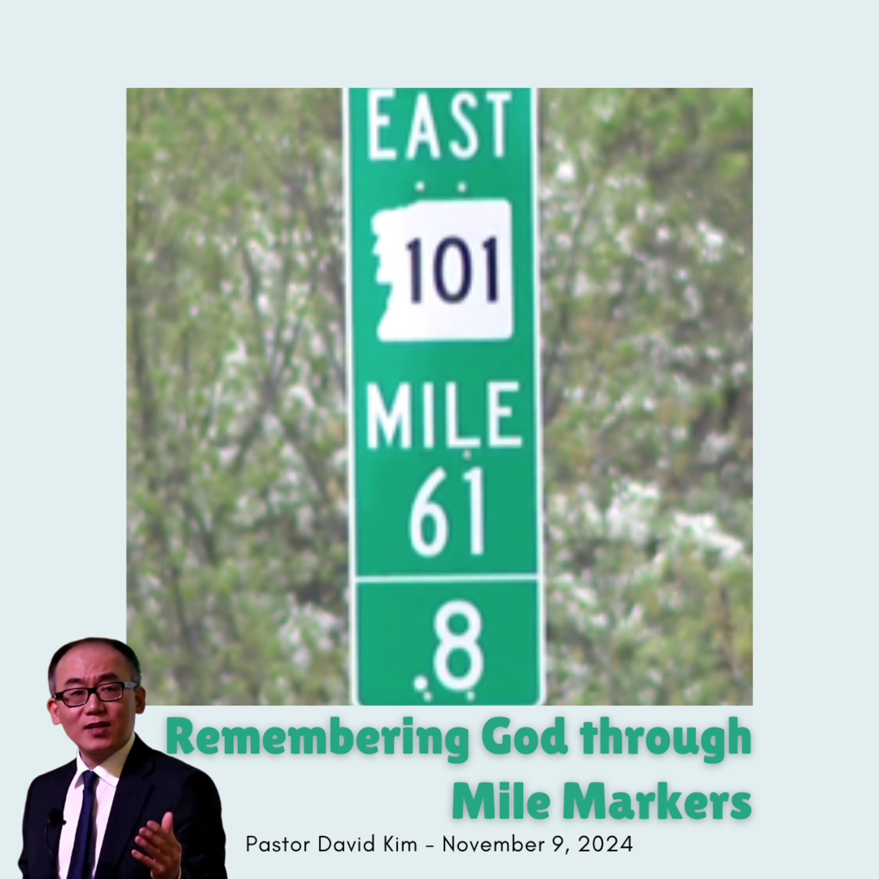 Remembering God through Mile Markers