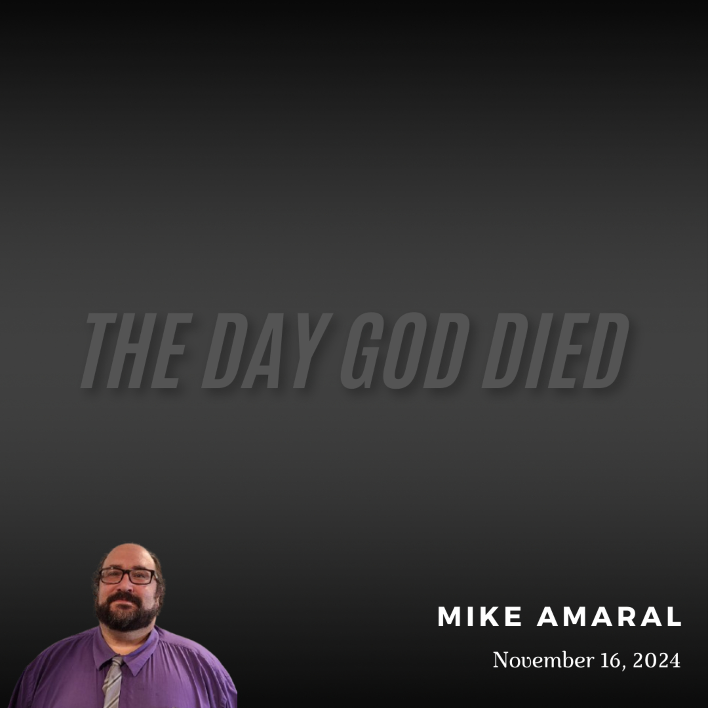 The Day God Died