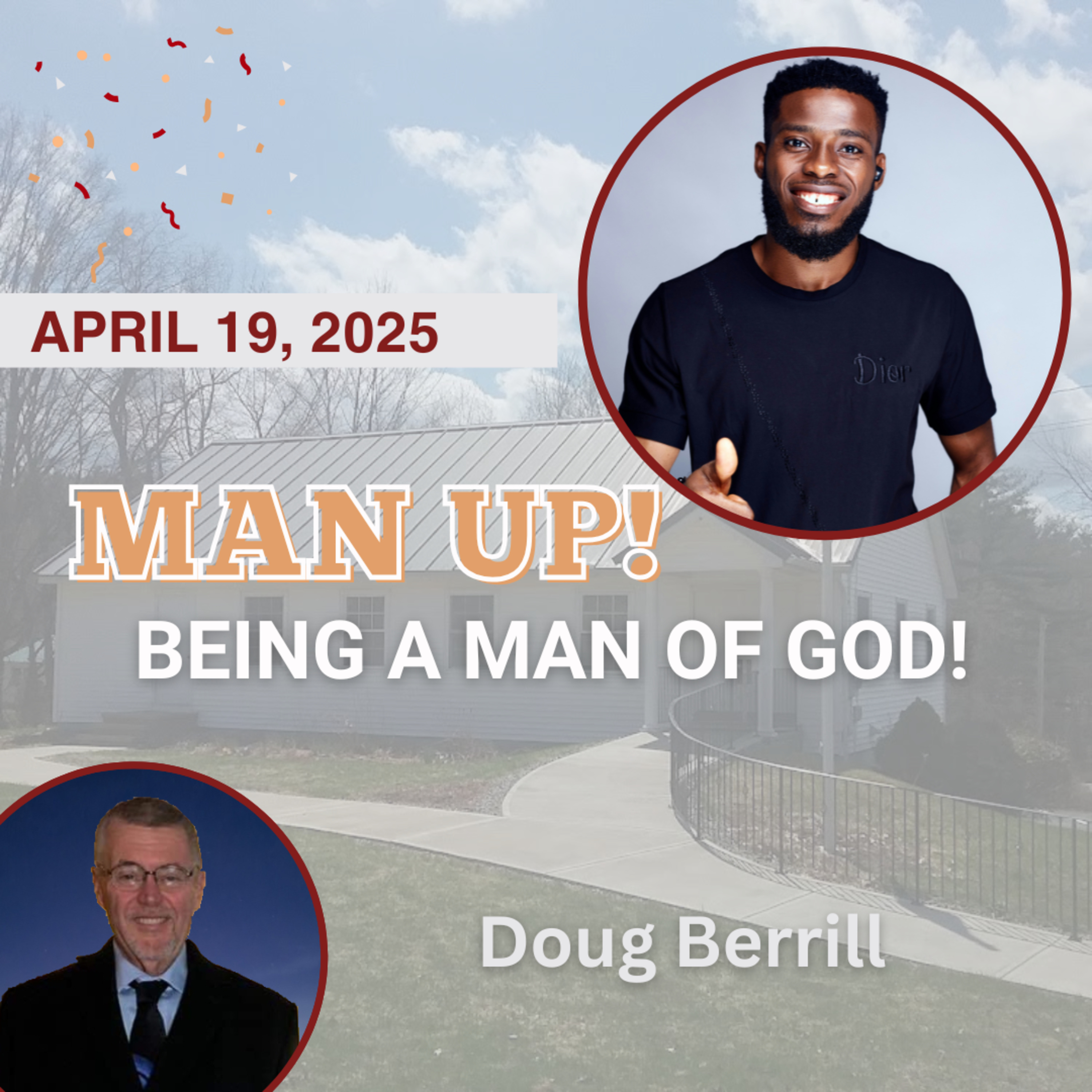 Man Up! Being a man of God!