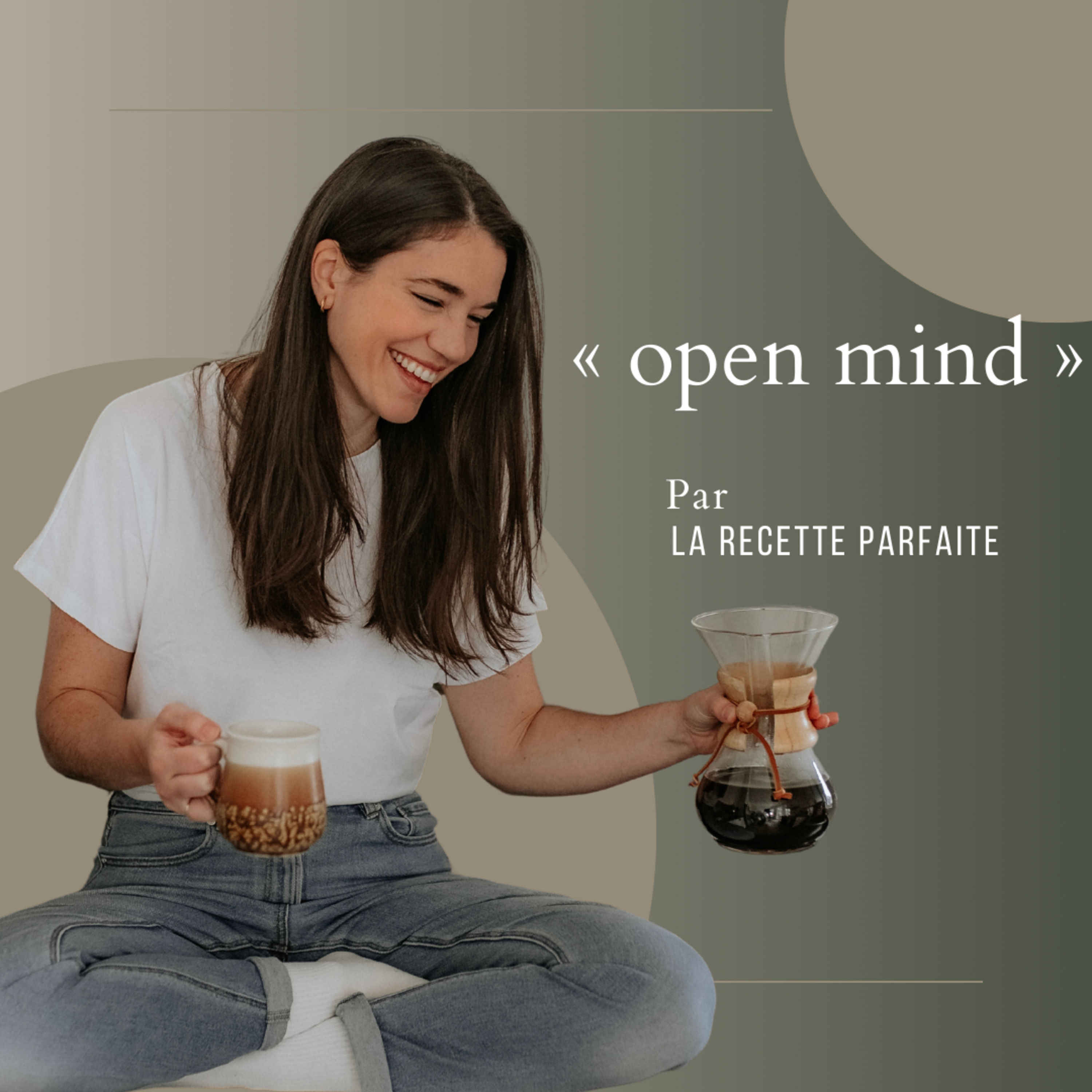« Open Mind » par La Recette Parfaite