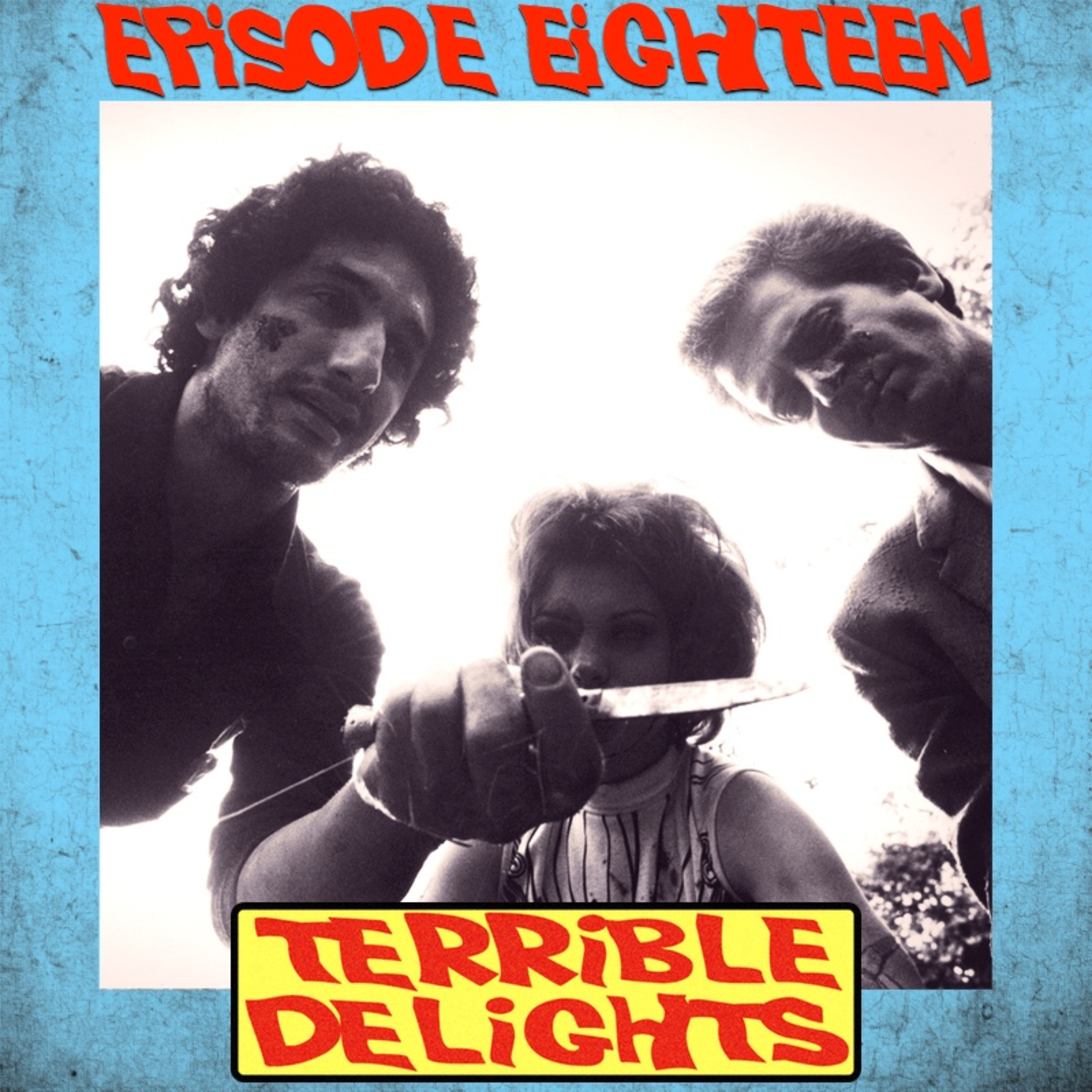 Terrible Delights