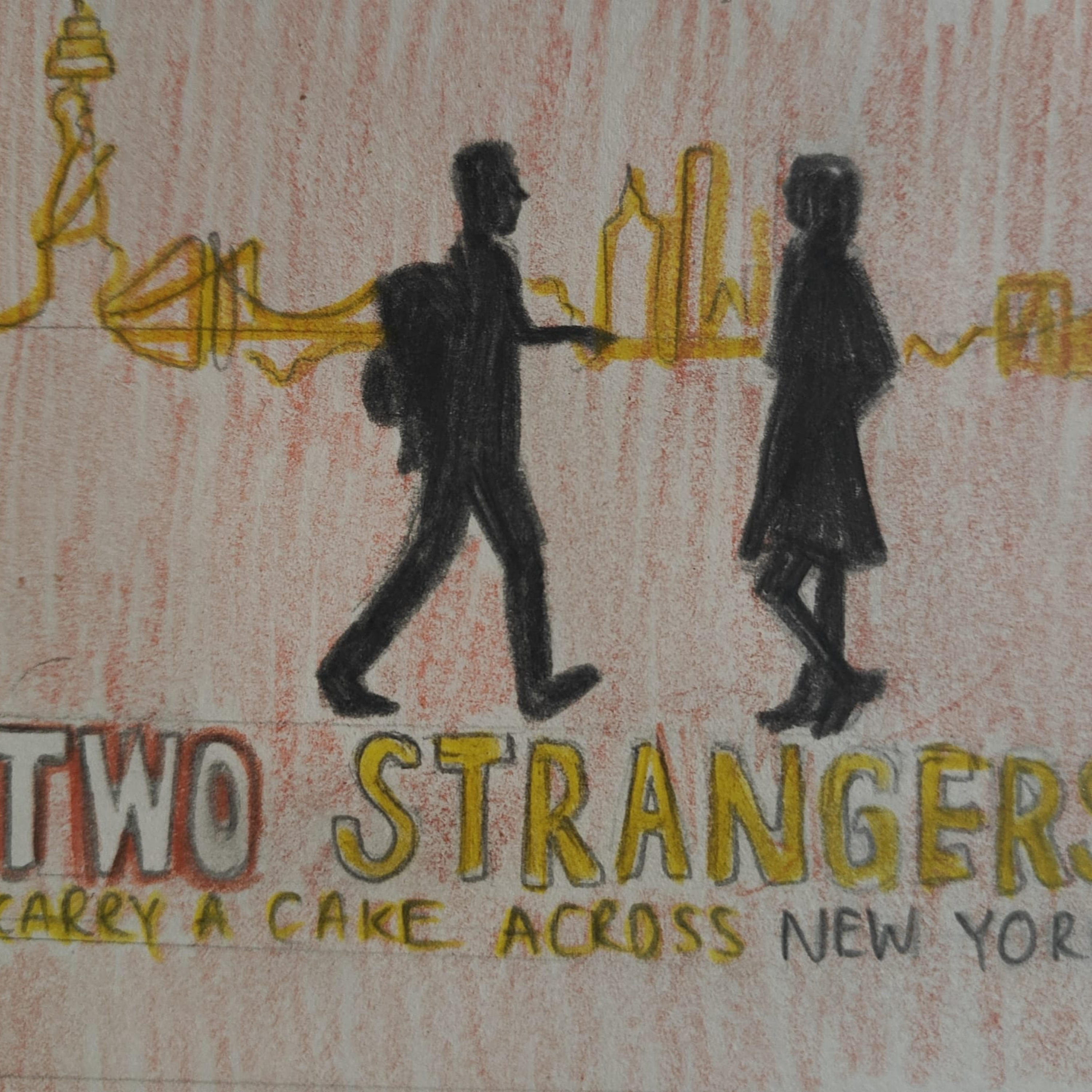 Episode 51: Two Strangers (Carry a Cake Across New York) episode artwork