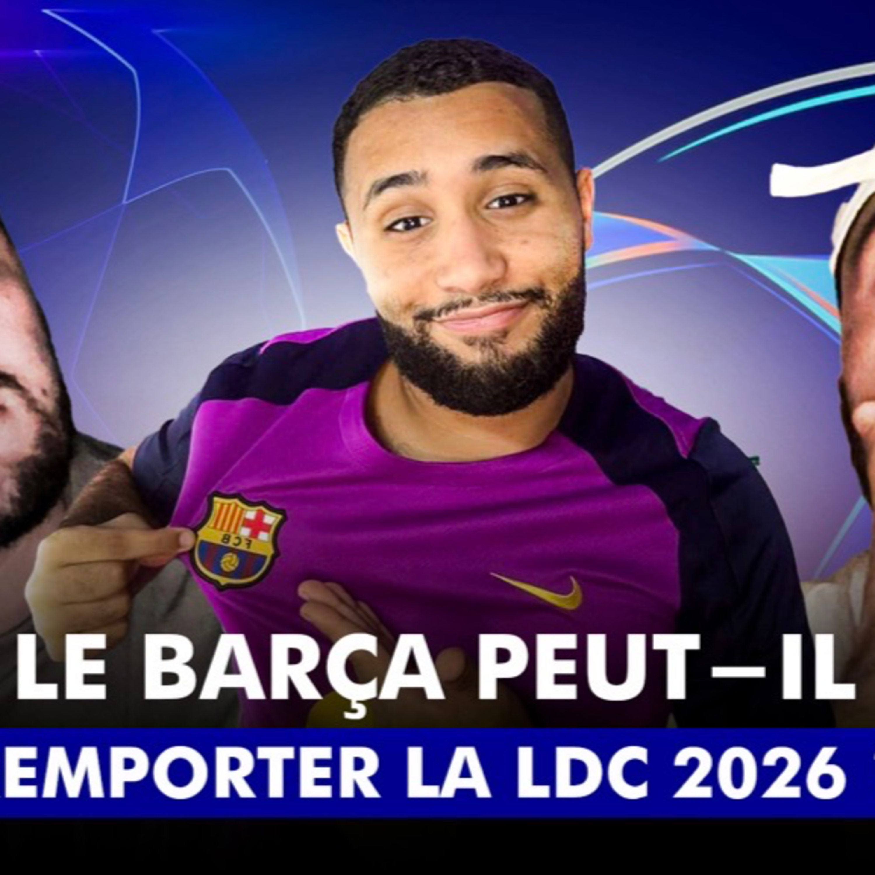 LE BARÇA PEUT-IL GAGNER LA LIGUE DES CHAMPIONS ? 🤔 episode artwork