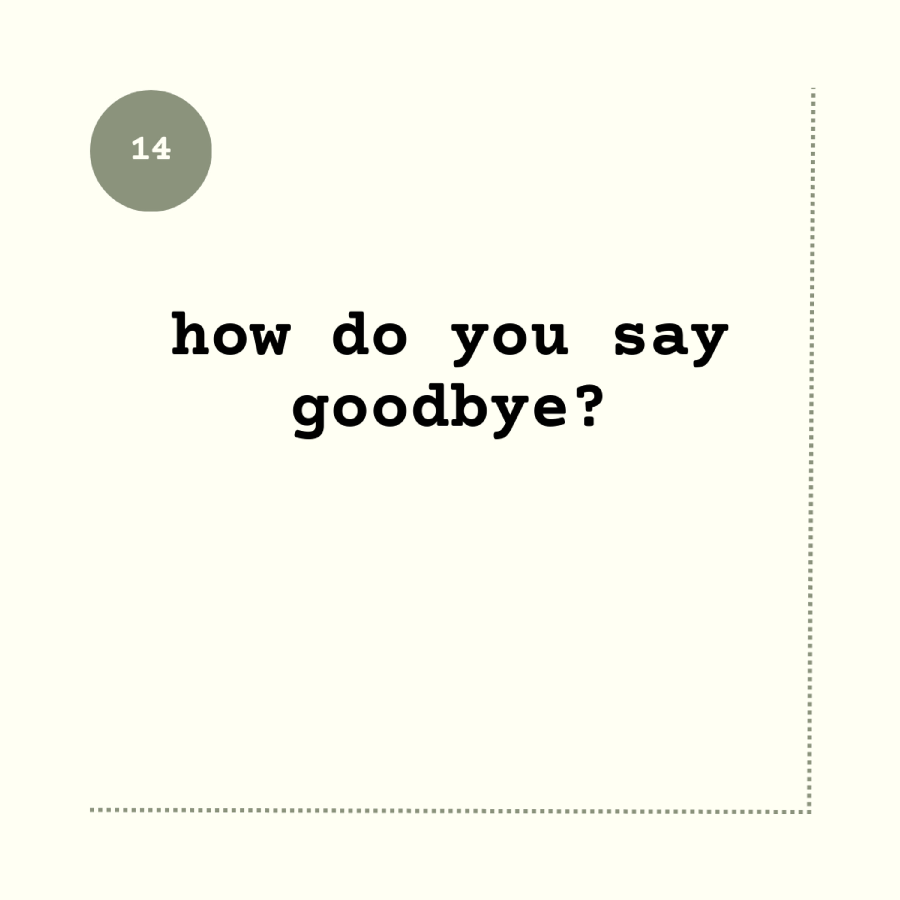 How do you say goodbye?