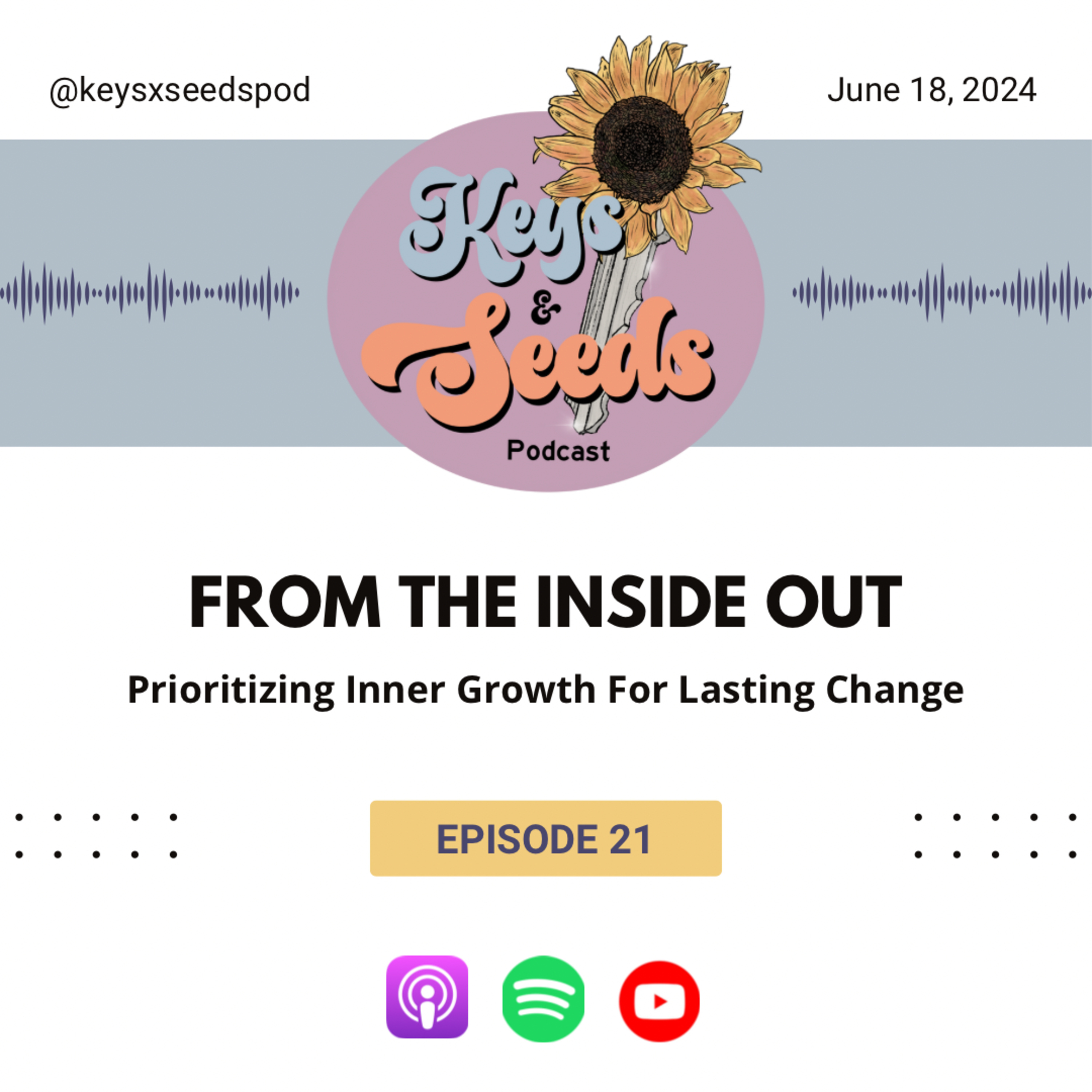 Keys & Seeds Podcast