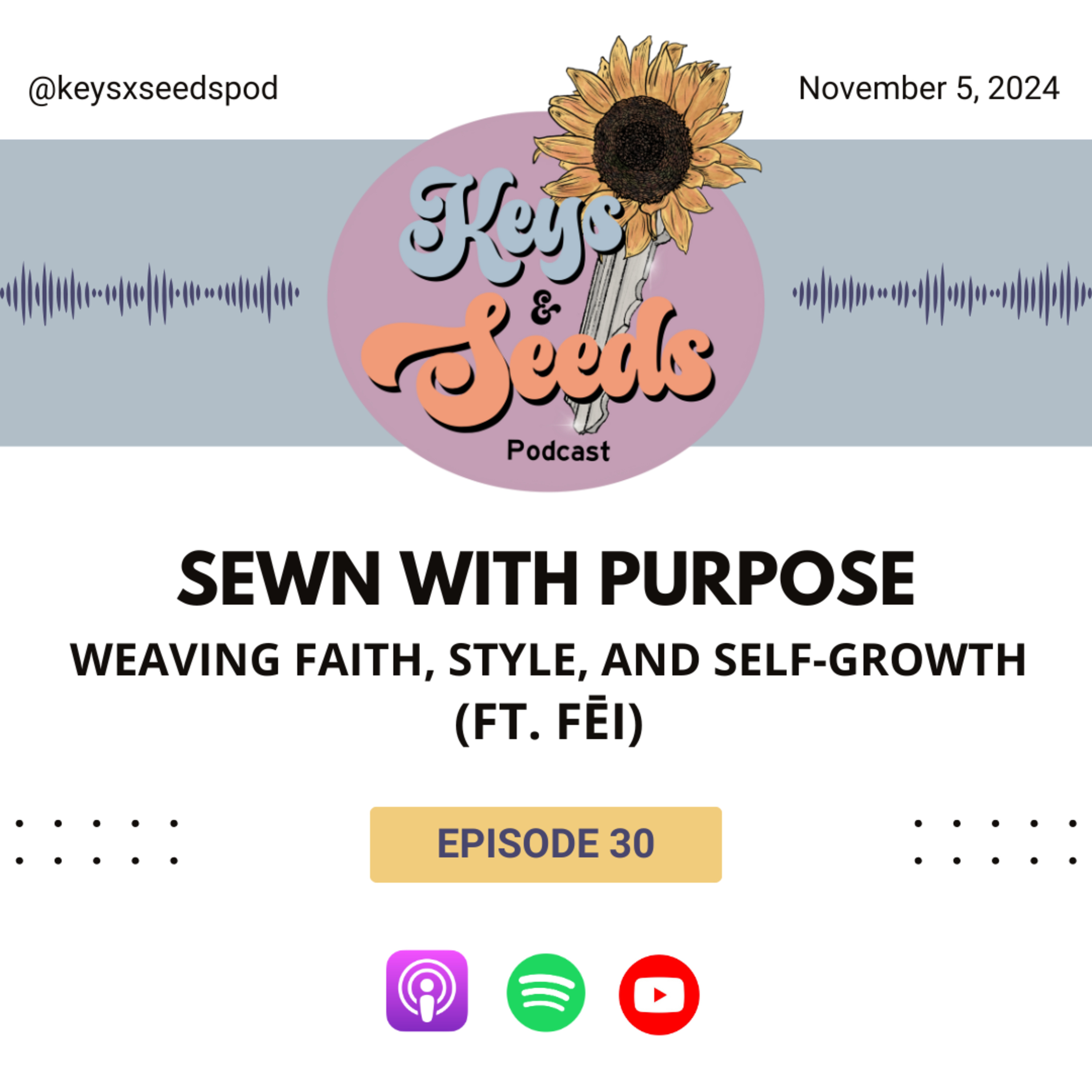 Keys & Seeds Podcast