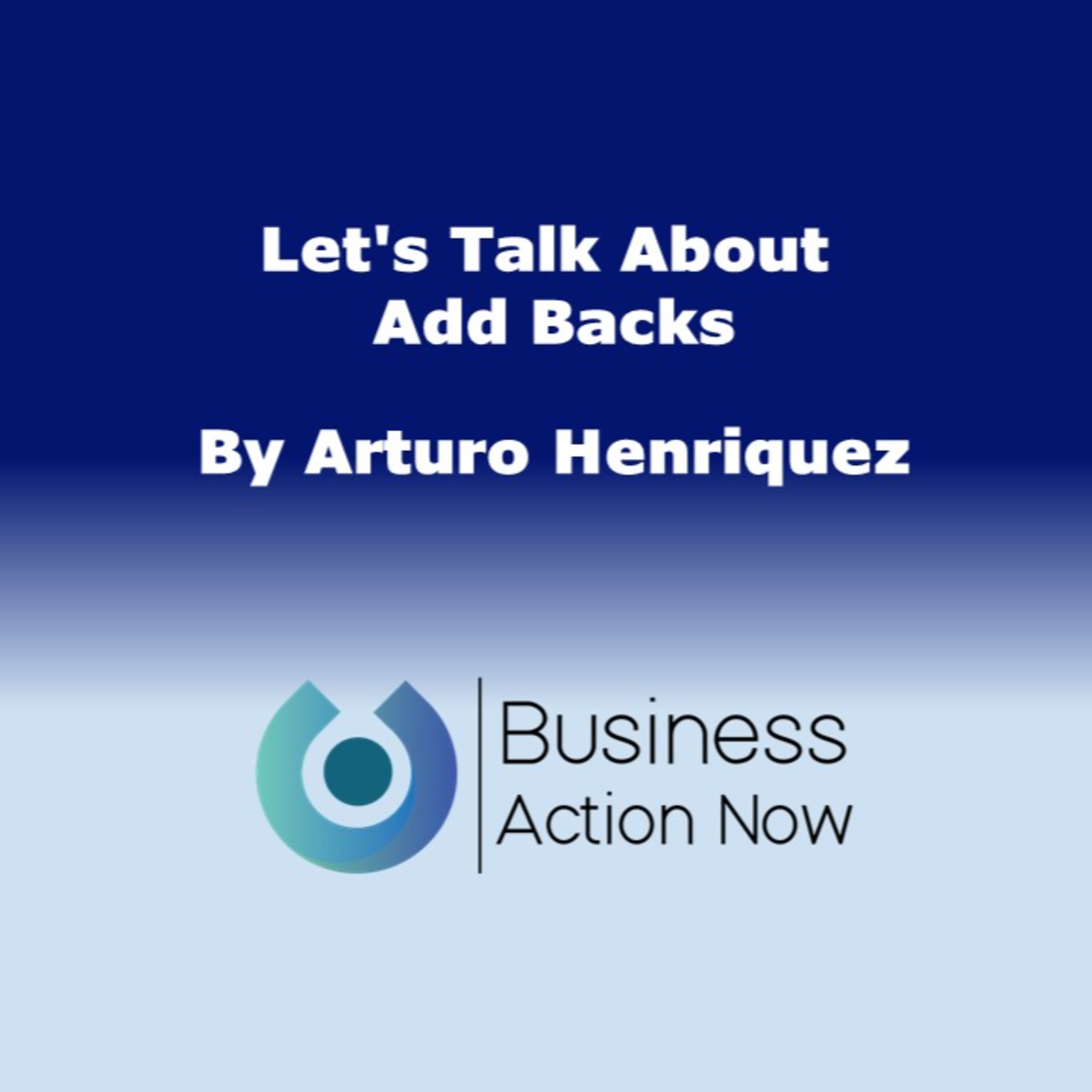 Let's Talk About Add Backs