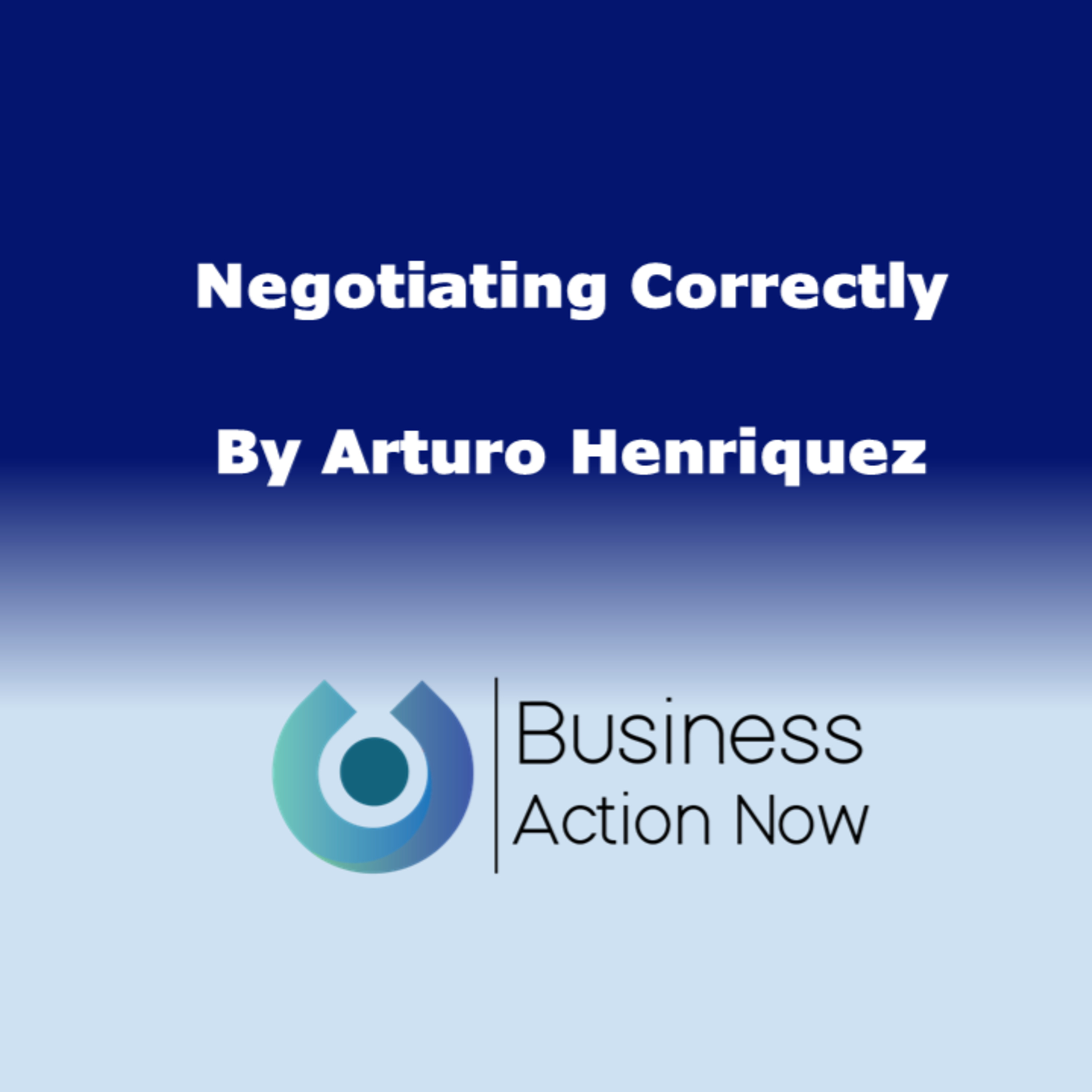 Negotiating Correctly