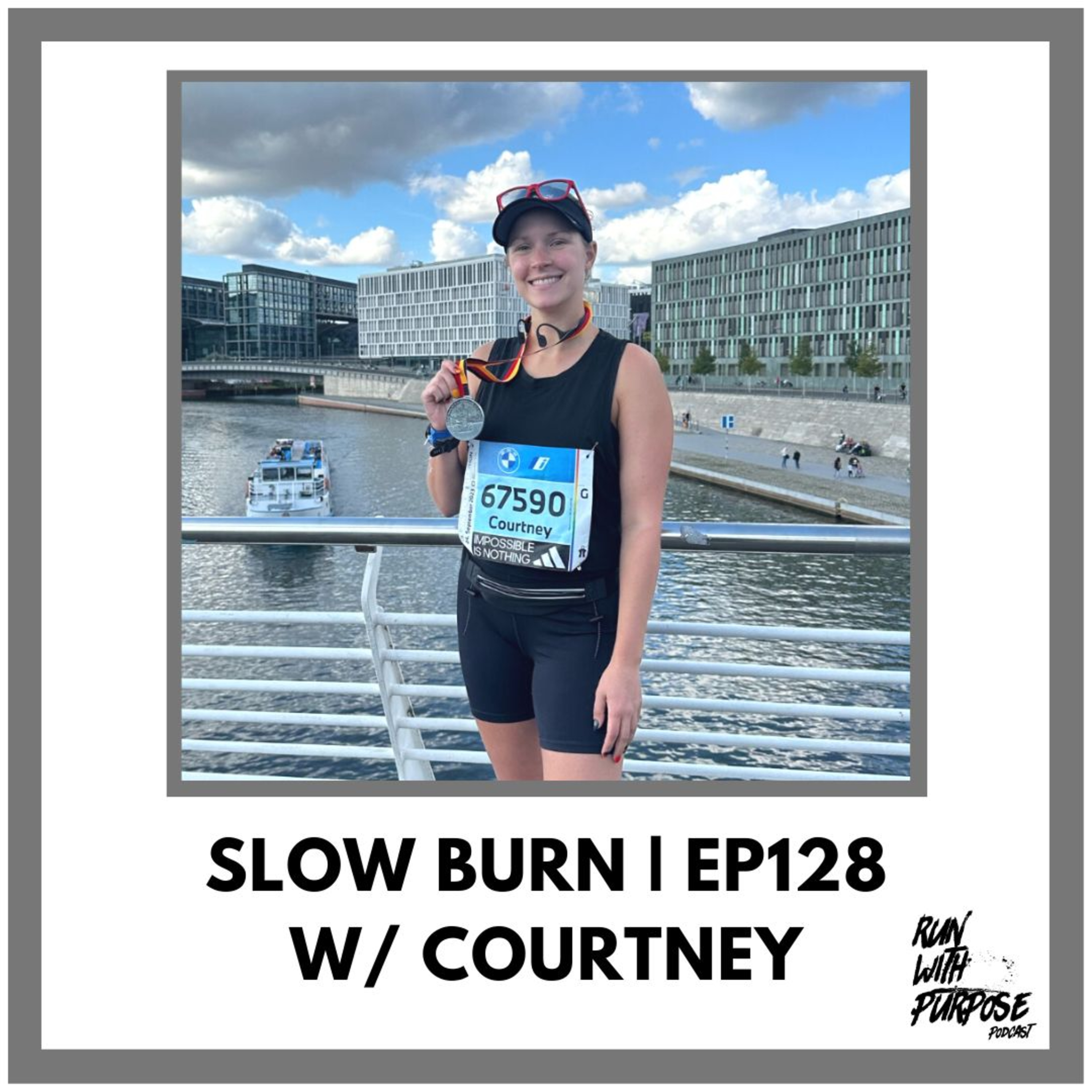 Slow Burn w/ Courtney | ep128