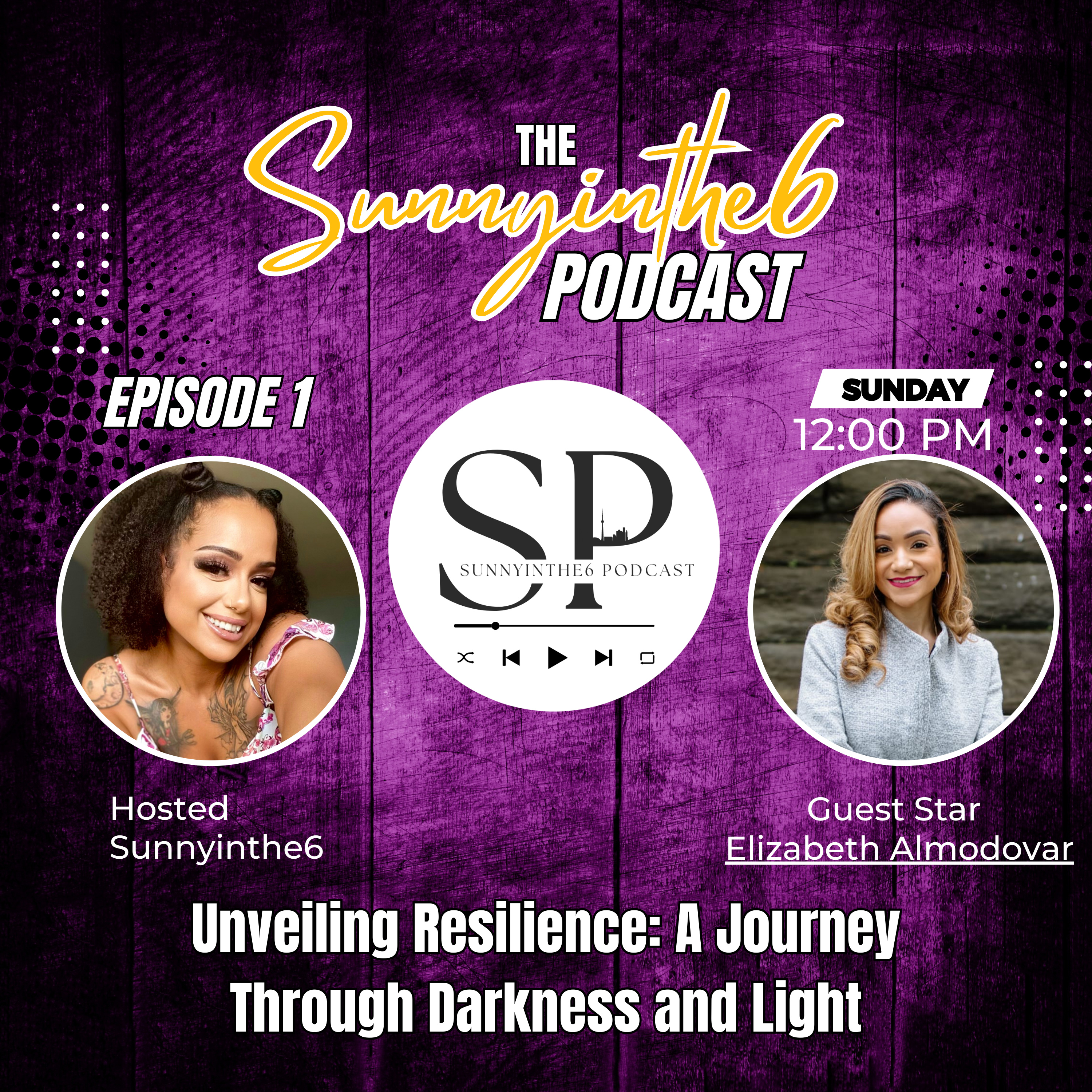 The Sunnyinthe6 Podcast