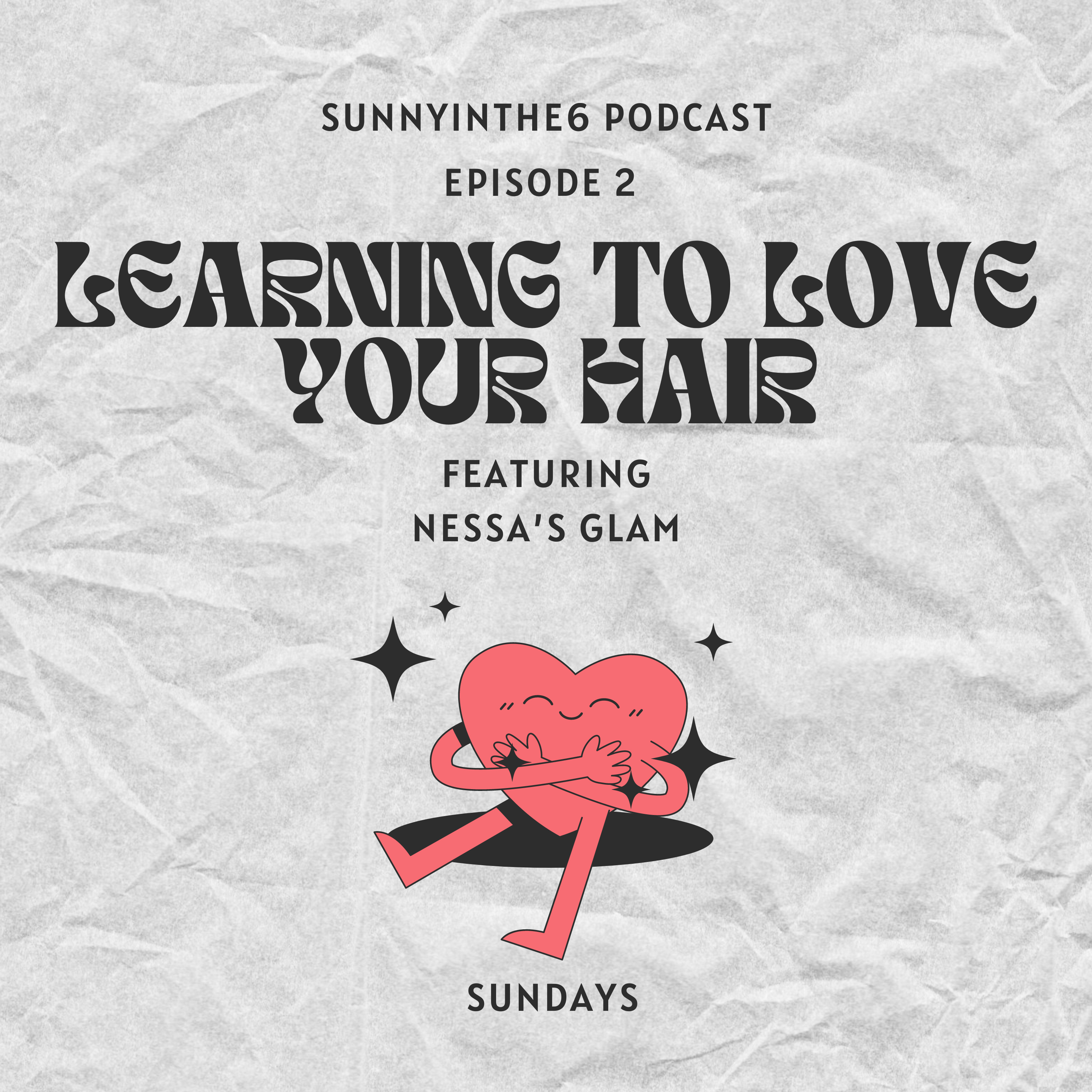 The Sunnyinthe6 Podcast