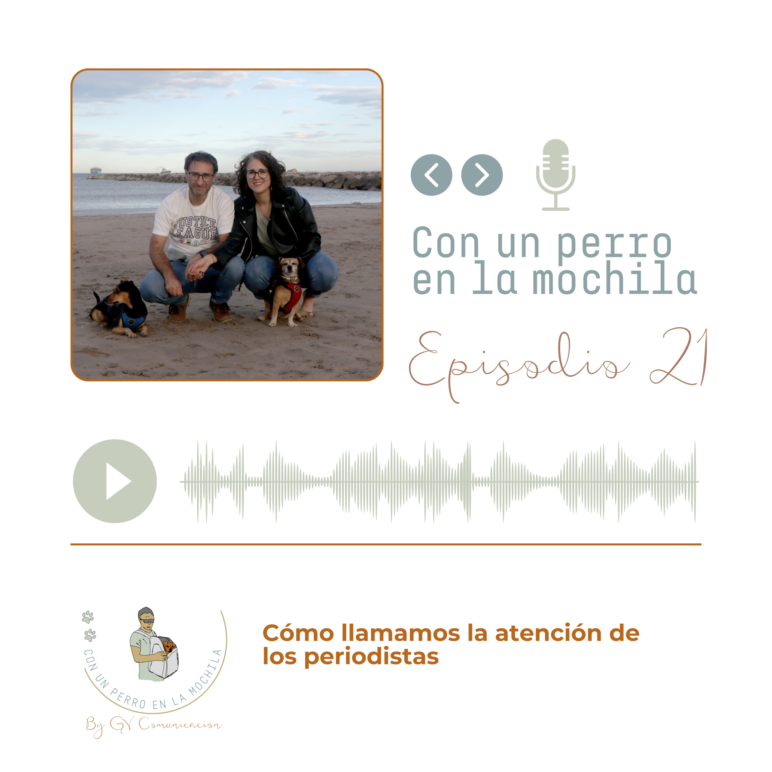 Episodio 21 - Cómo llamamos la atención de los periodistas episode artwork