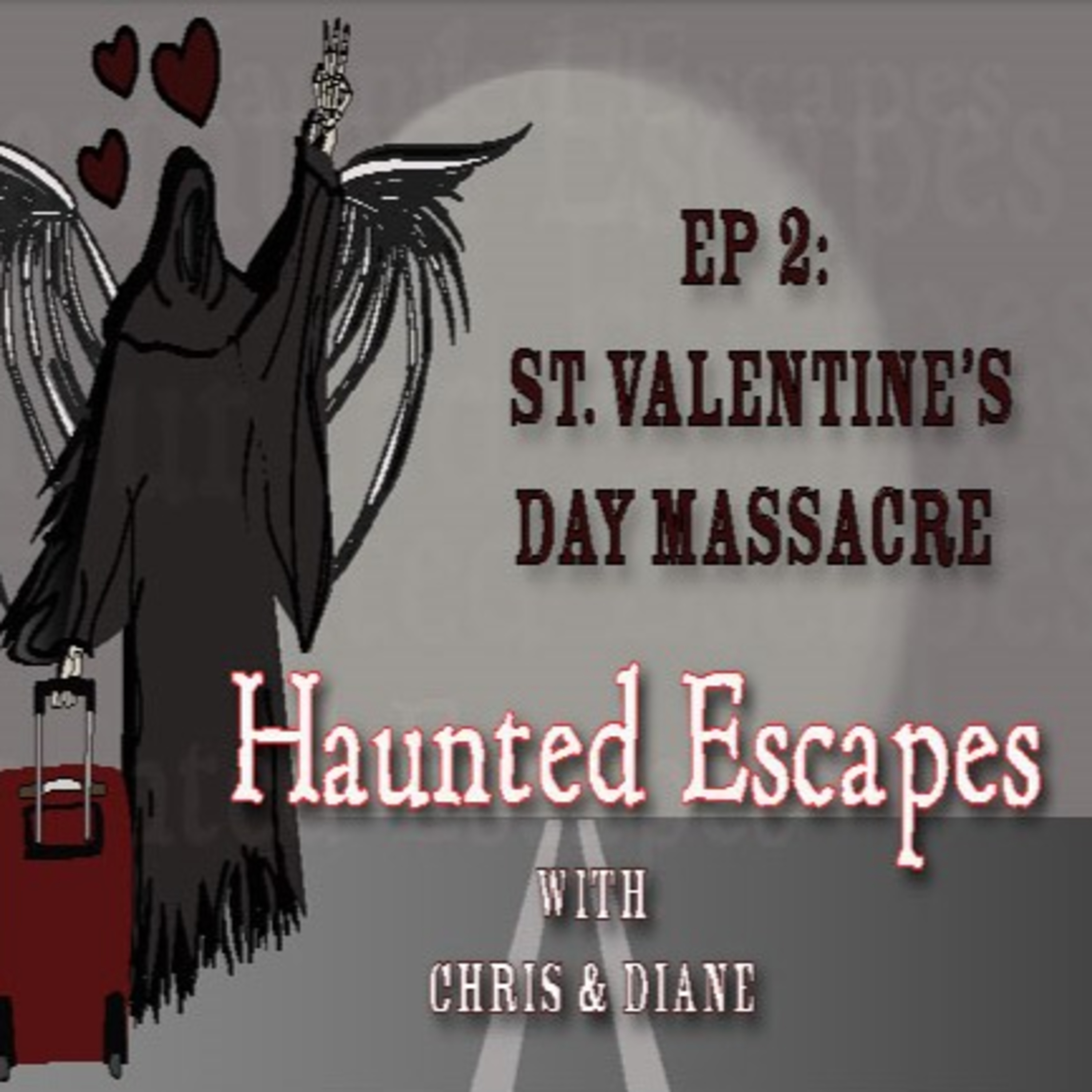 Season 3 Ep: 2 St. Valentine's Day Massacre episode artwork
