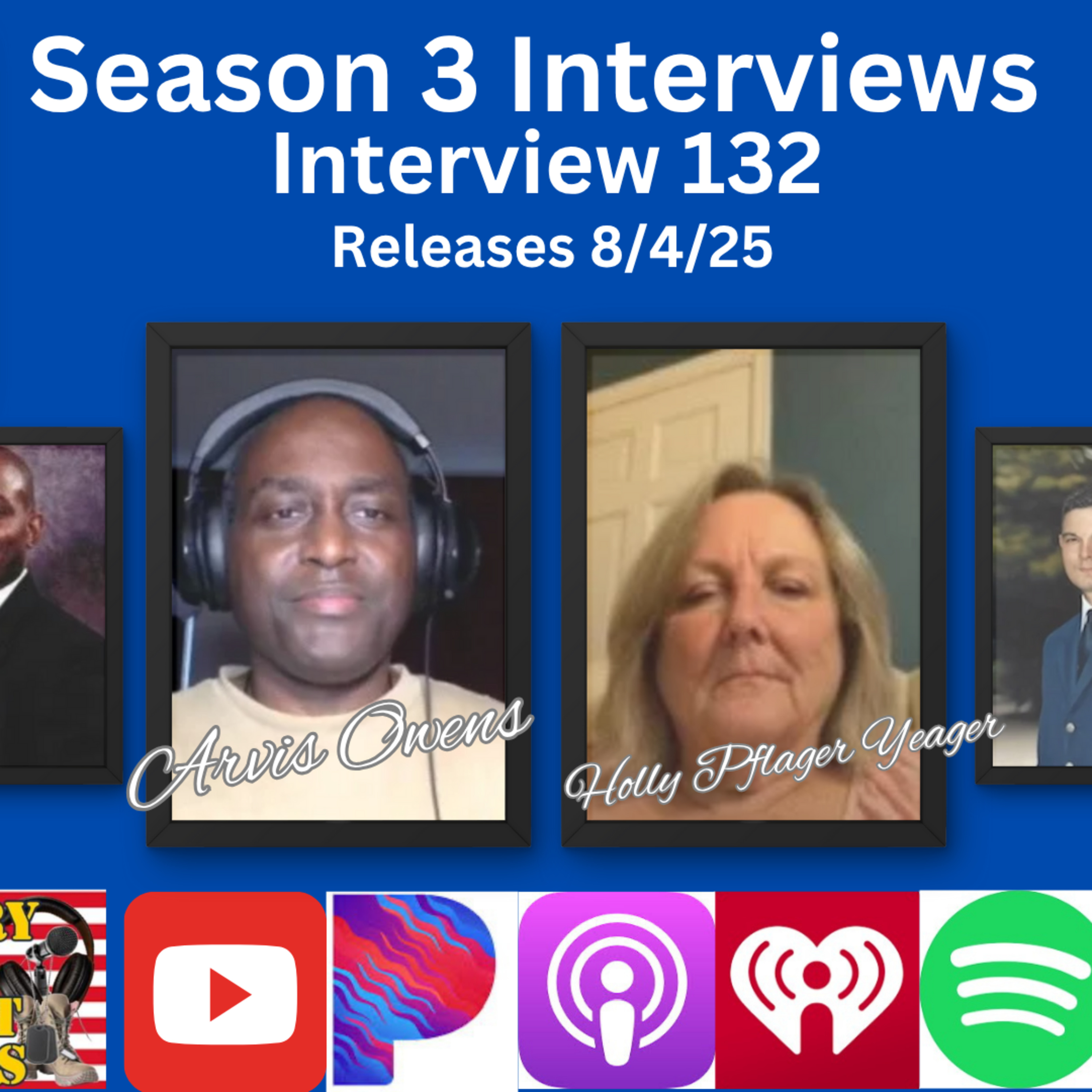 Interview 132- Military Justice Reform: Holly Yeager & Arvis Owens Expose Wrongful Convictions of U.S. Service Members