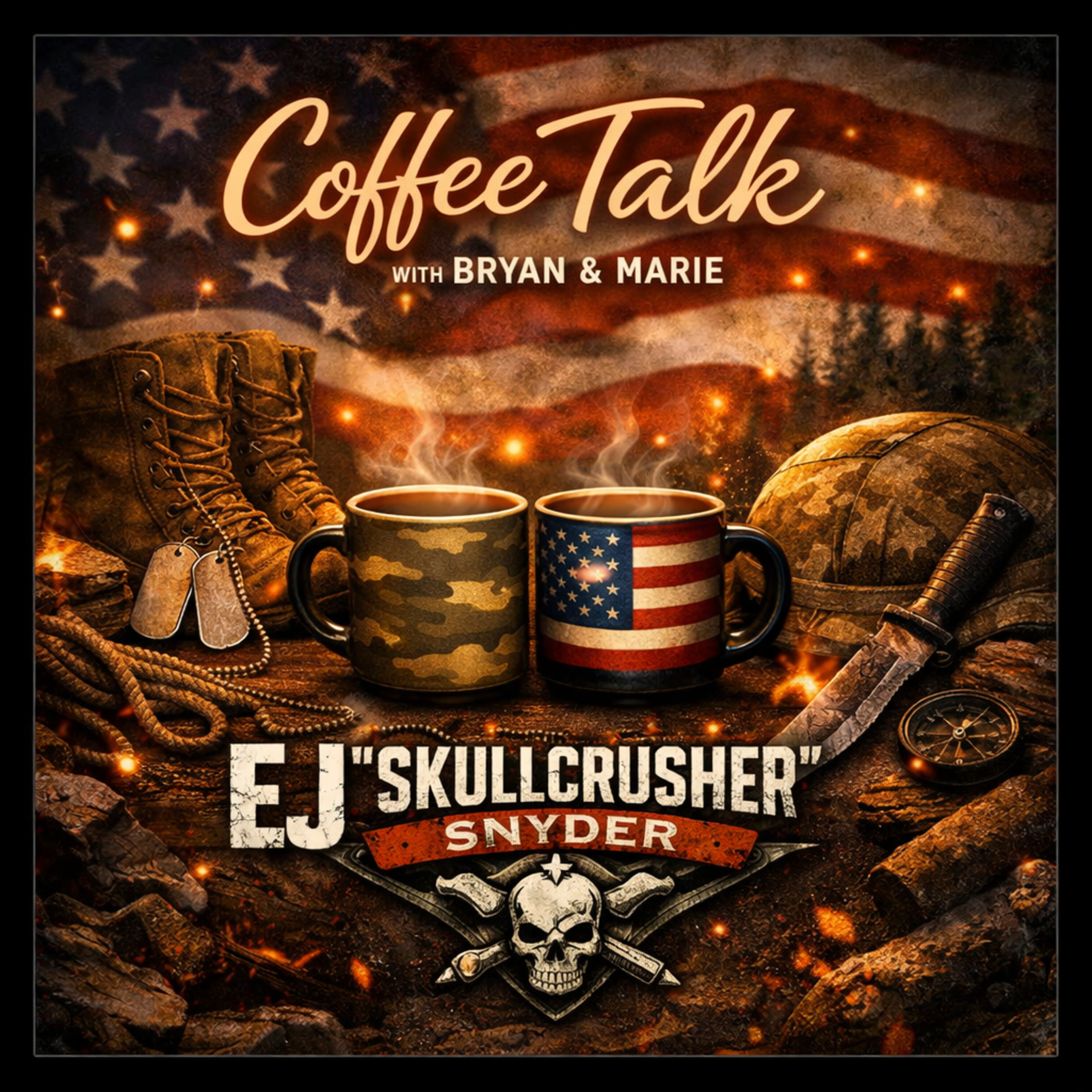 Coffee Talk: EJ “Skullcrusher” Snyder — Survival, Service, and the Unbreakable Will of a Warrior episode artwork