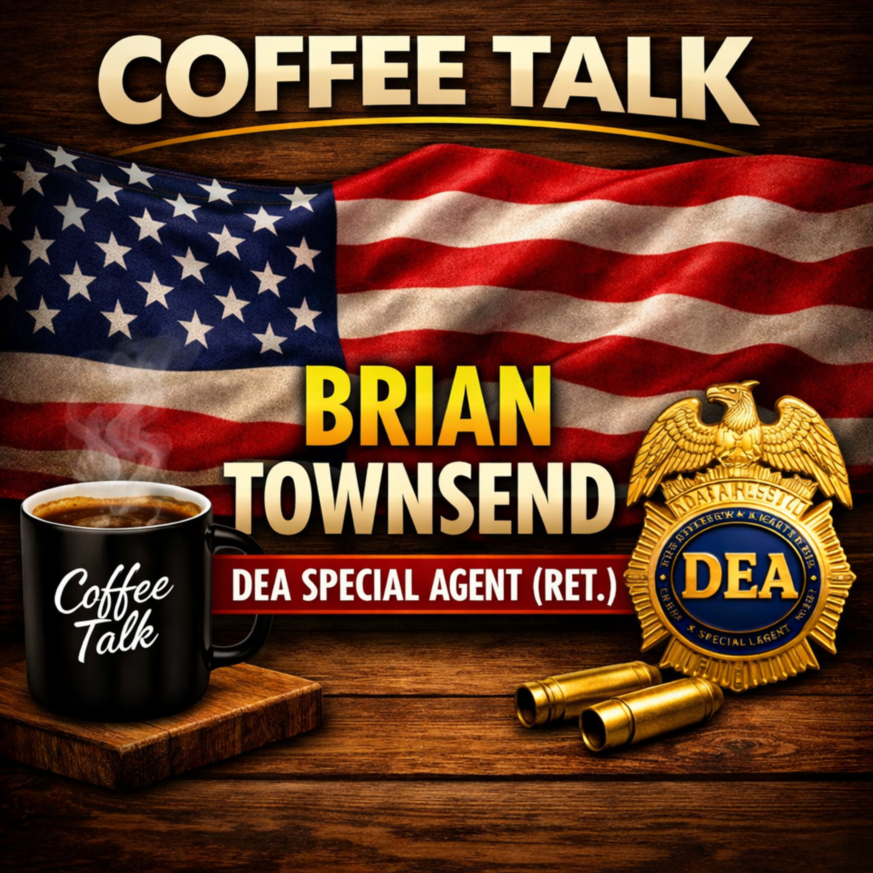 From DEA Leadership to National Fentanyl Awareness: Brian Townsend’s Mission to Protect Communities episode artwork