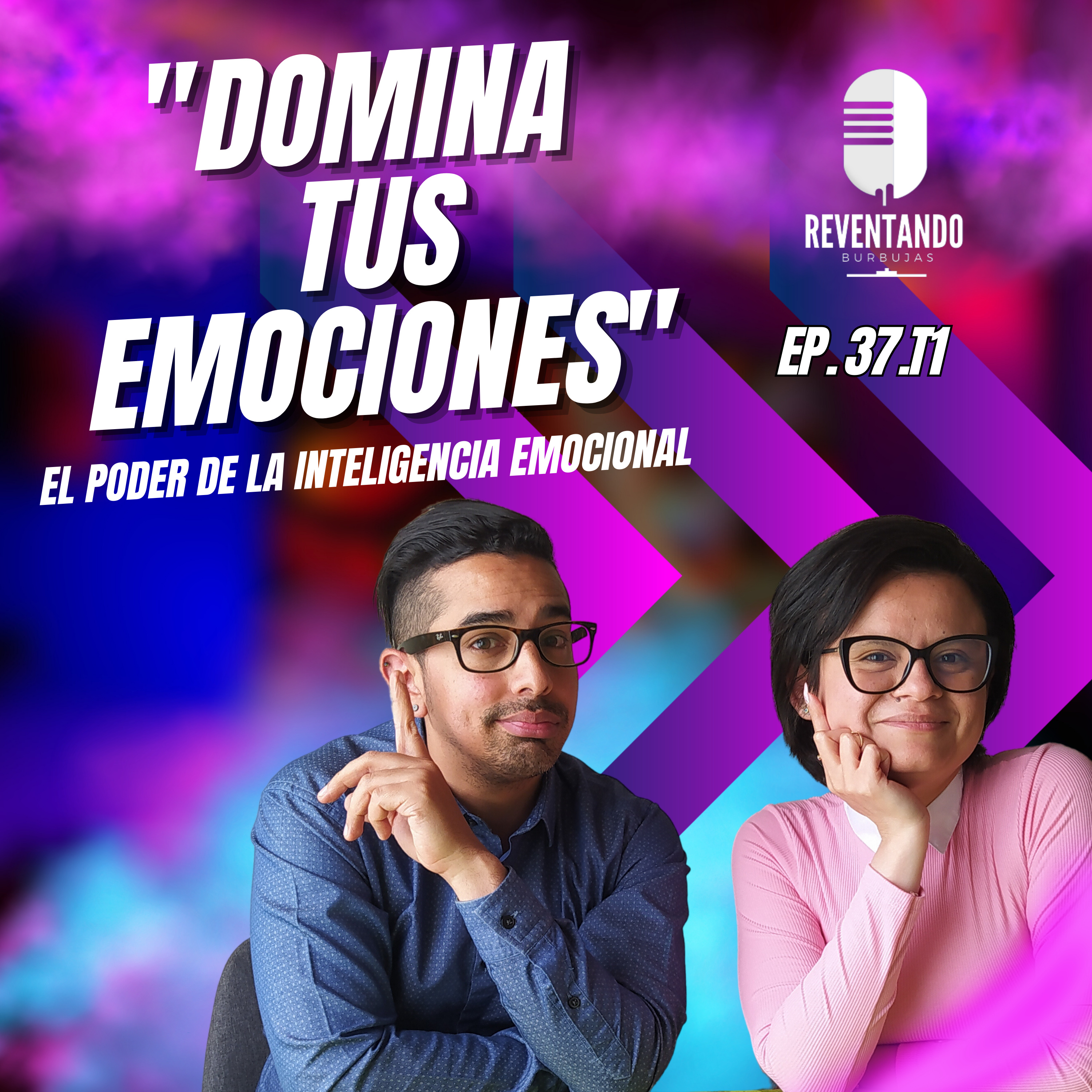  Domina tu inteligencia emocional: el camino hacia un crecimiento personal pleno 🤯 |EP.37 episode artwork