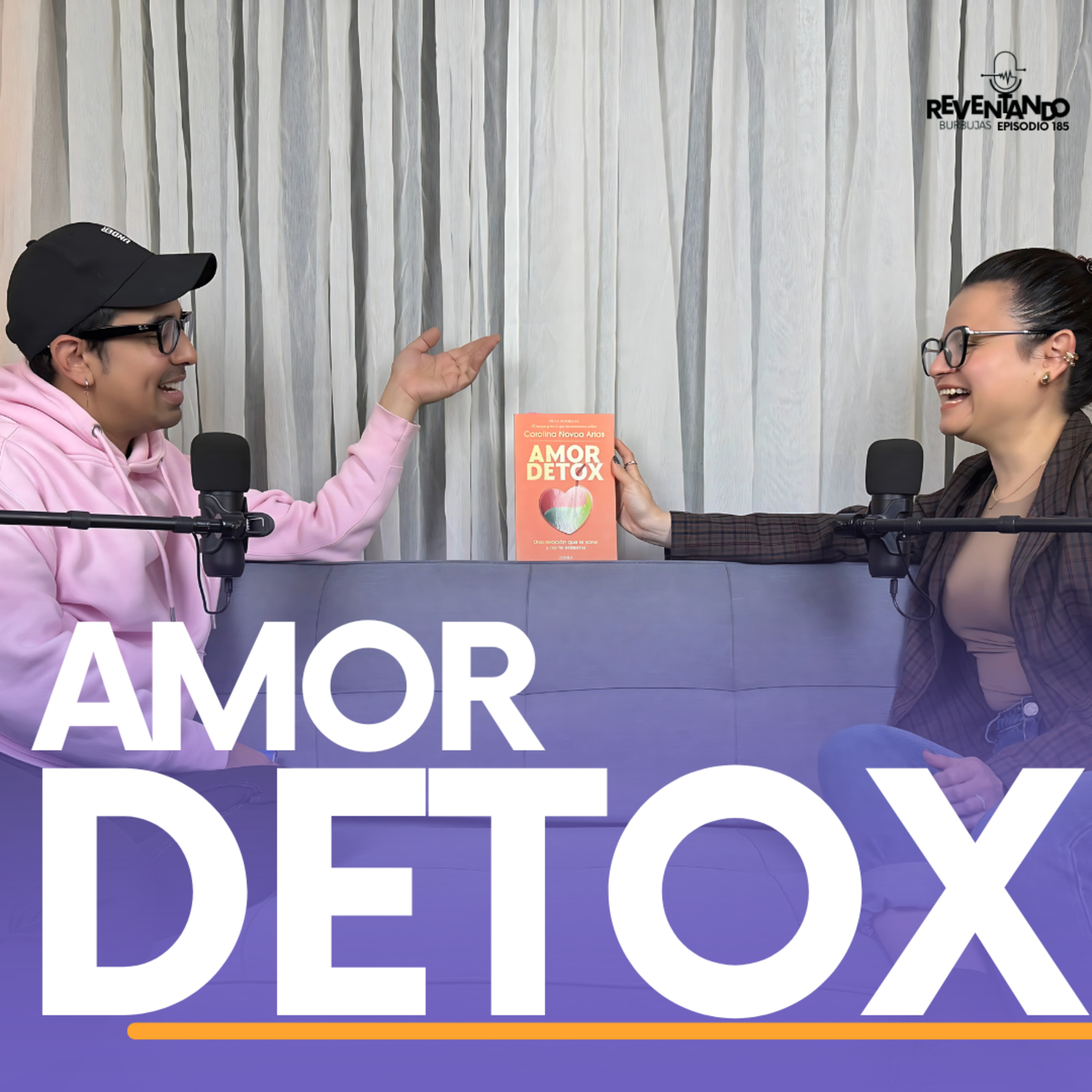Ep.185 - ✨ Amor Detox: Lo que Aprendimos sobre Relaciones Sanas | Episodio Final del 2024 episode artwork