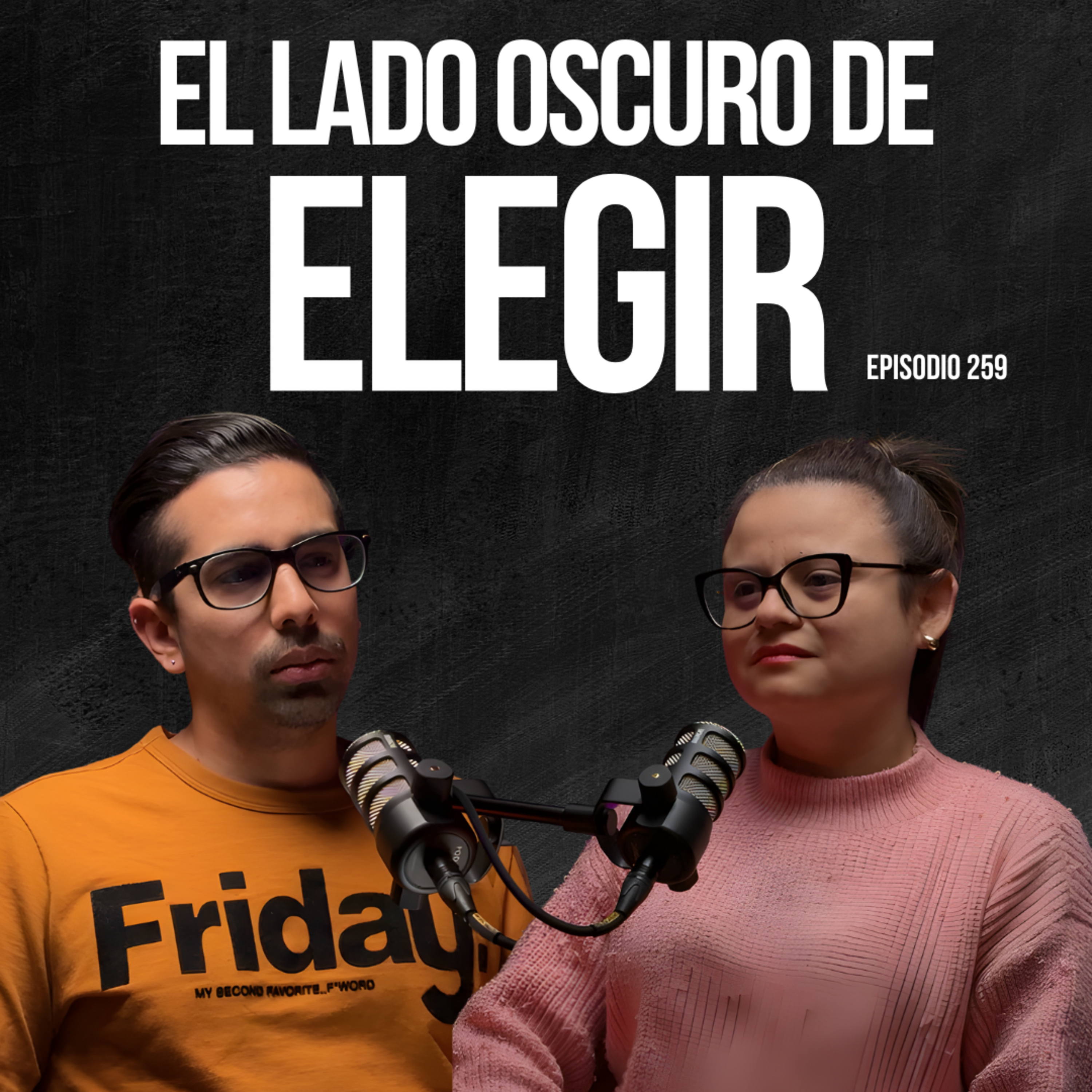 Demasiadas opciones, poca felicidad: la paradoja de la elección que nadie ve Ep. 259 episode artwork