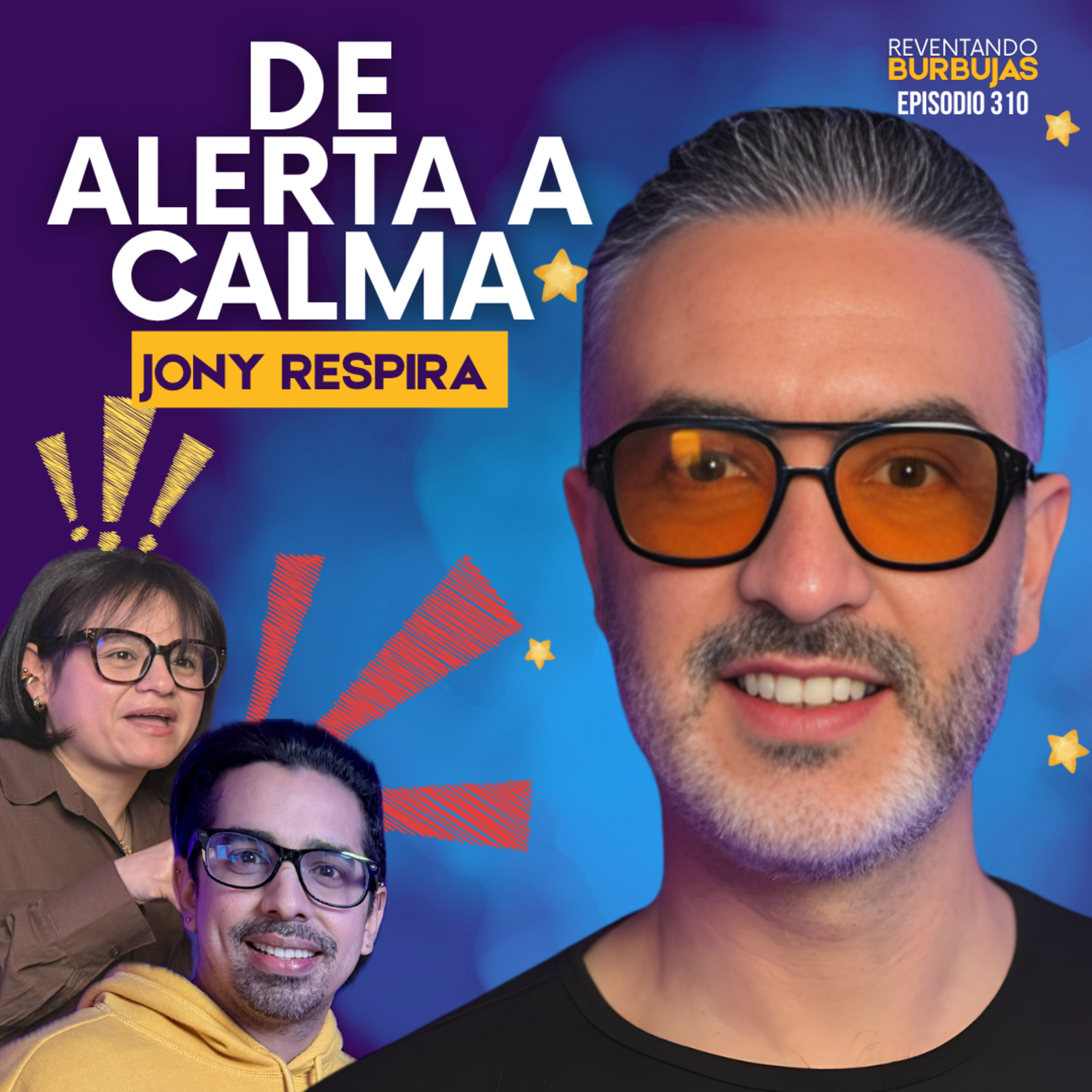 La respiración puede sacarte del modo supervivencia (con Jony Respira) 👃🏻 | Ep. 310 episode artwork