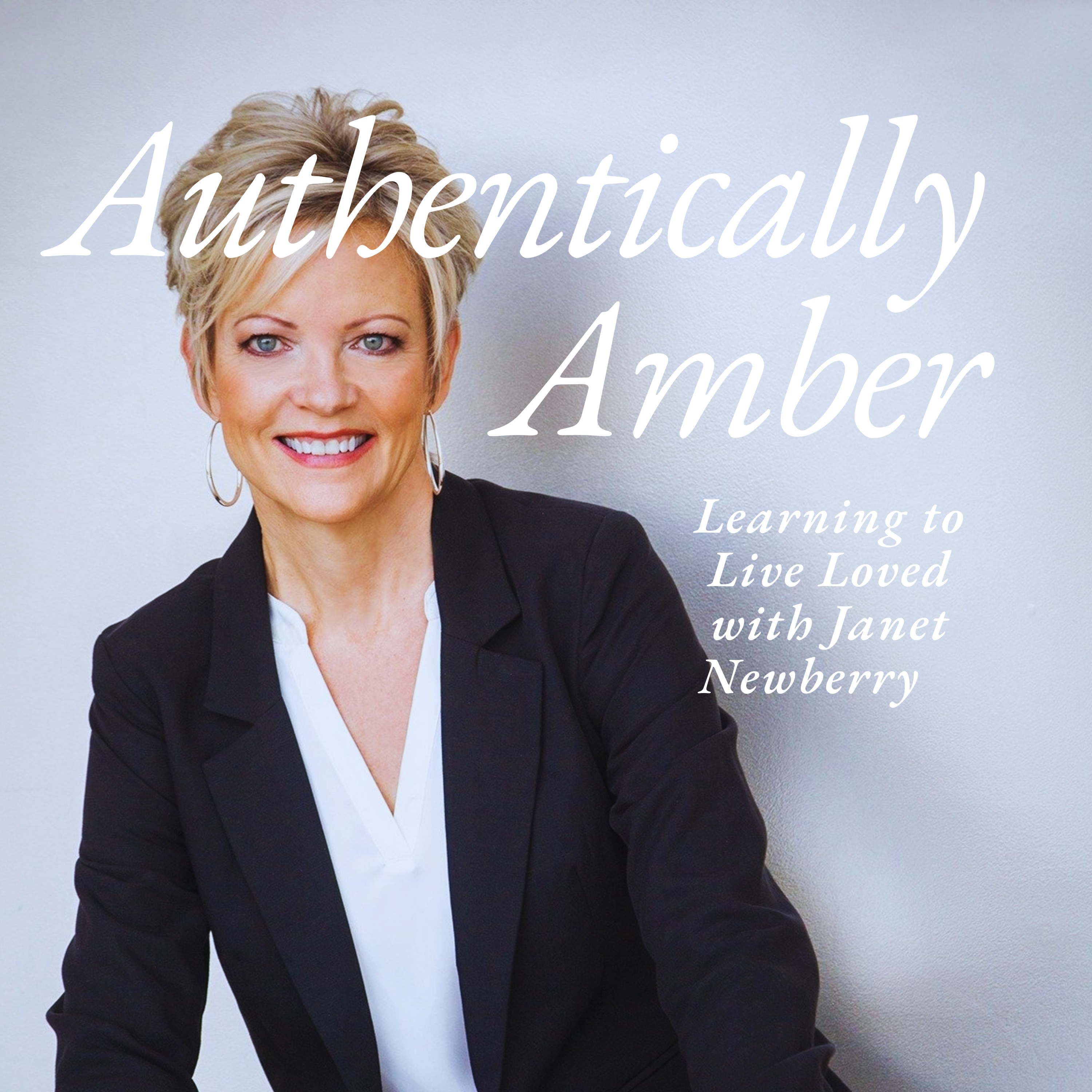 Authentically Amber: Navigating Life\'s Anxious Moments & Everything In-Between