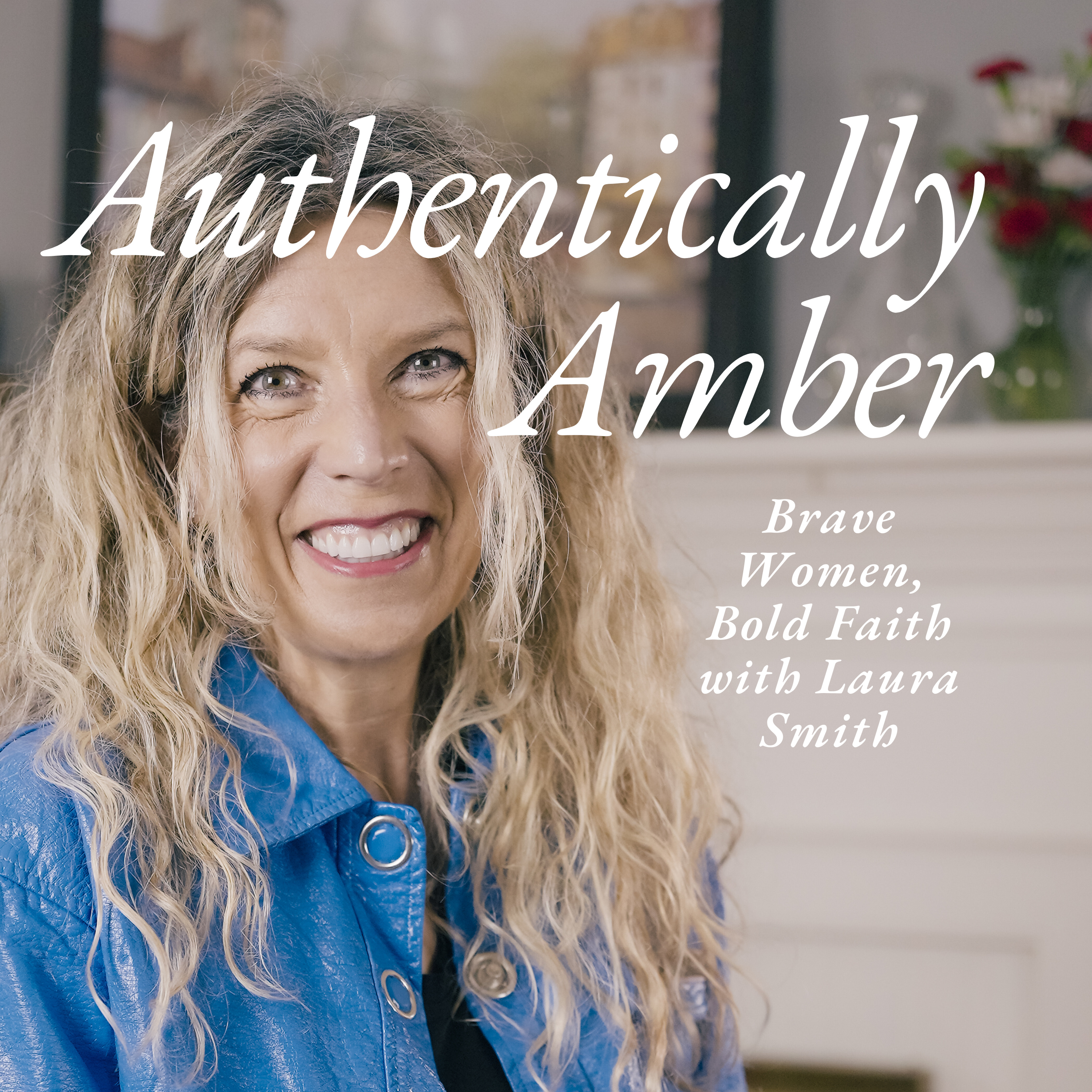 Authentically Amber: Navigating Life\'s Anxious Moments & Everything In-Between