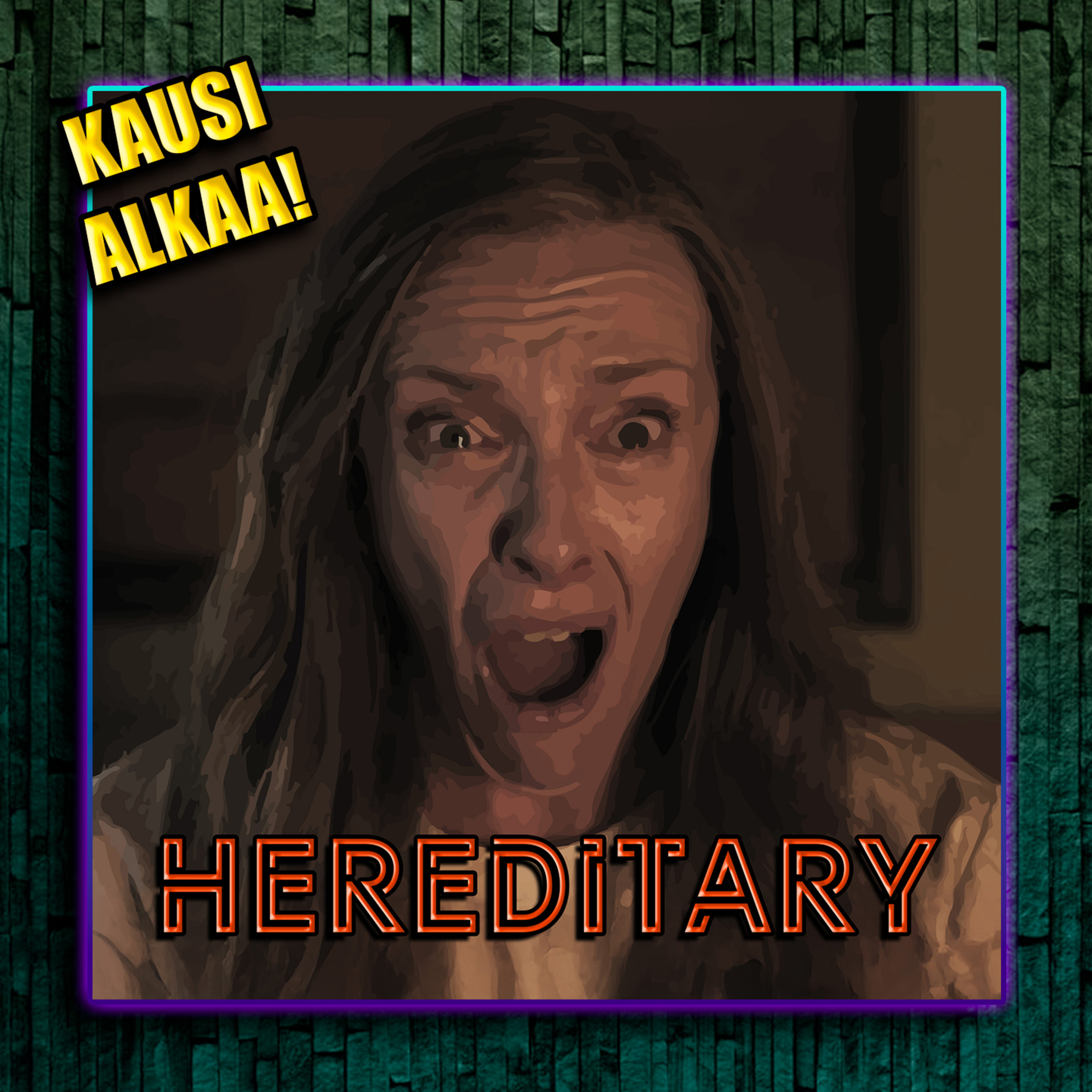 Jakso 169 - Hereditary (KAUSI ALKAA!) episode artwork