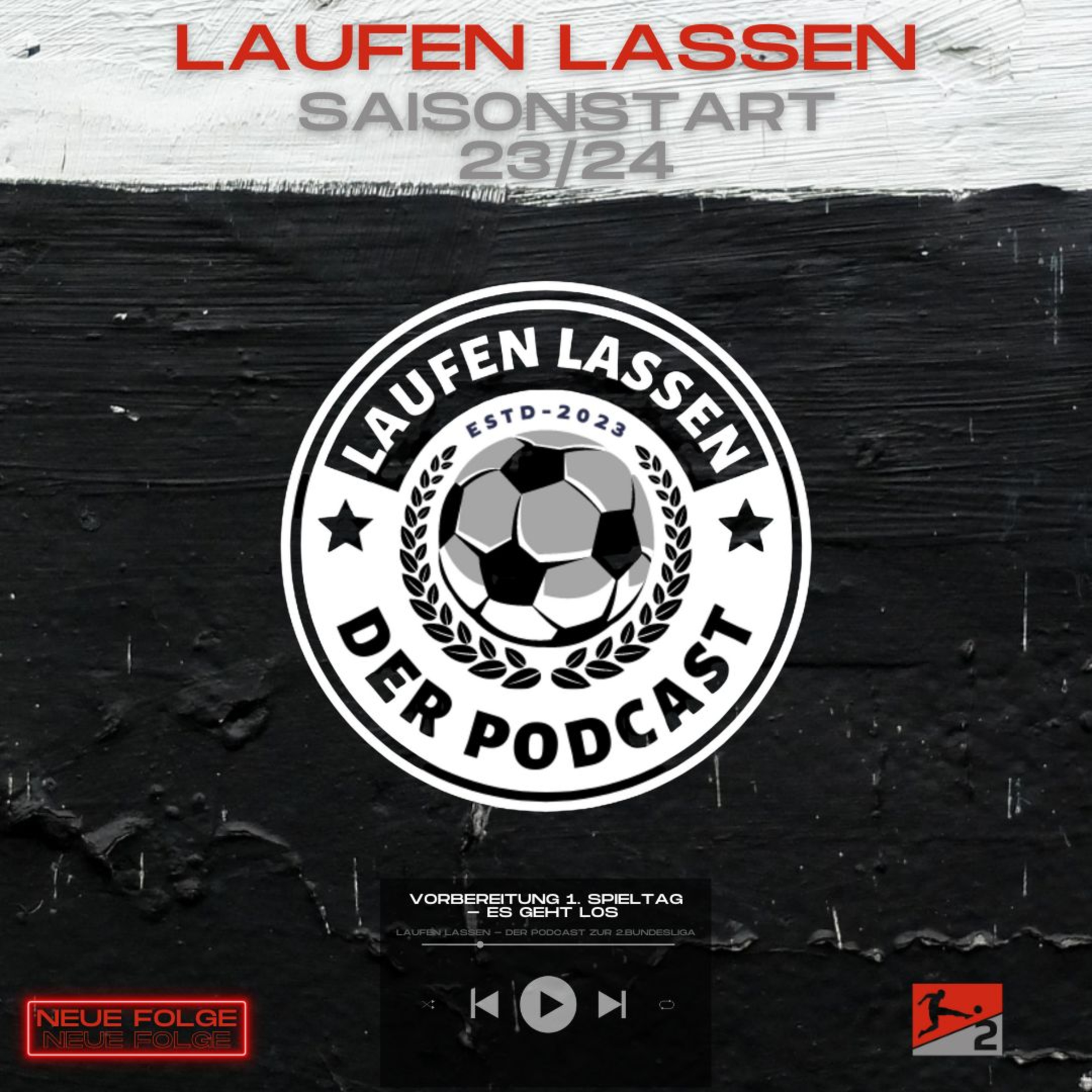Laufen lassen - der Podcast zur 2. Bundesliga