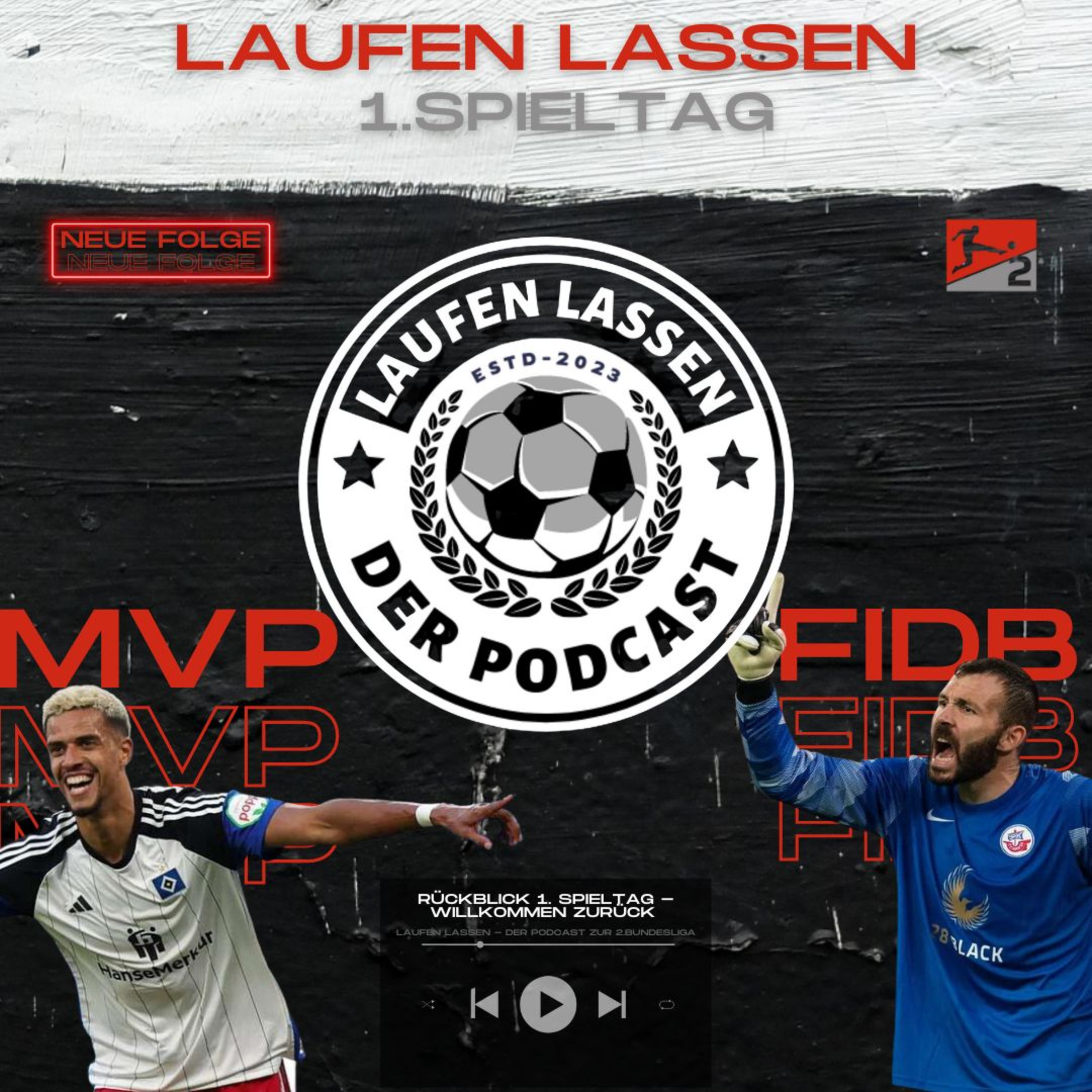 Laufen lassen - der Podcast zur 2. Bundesliga