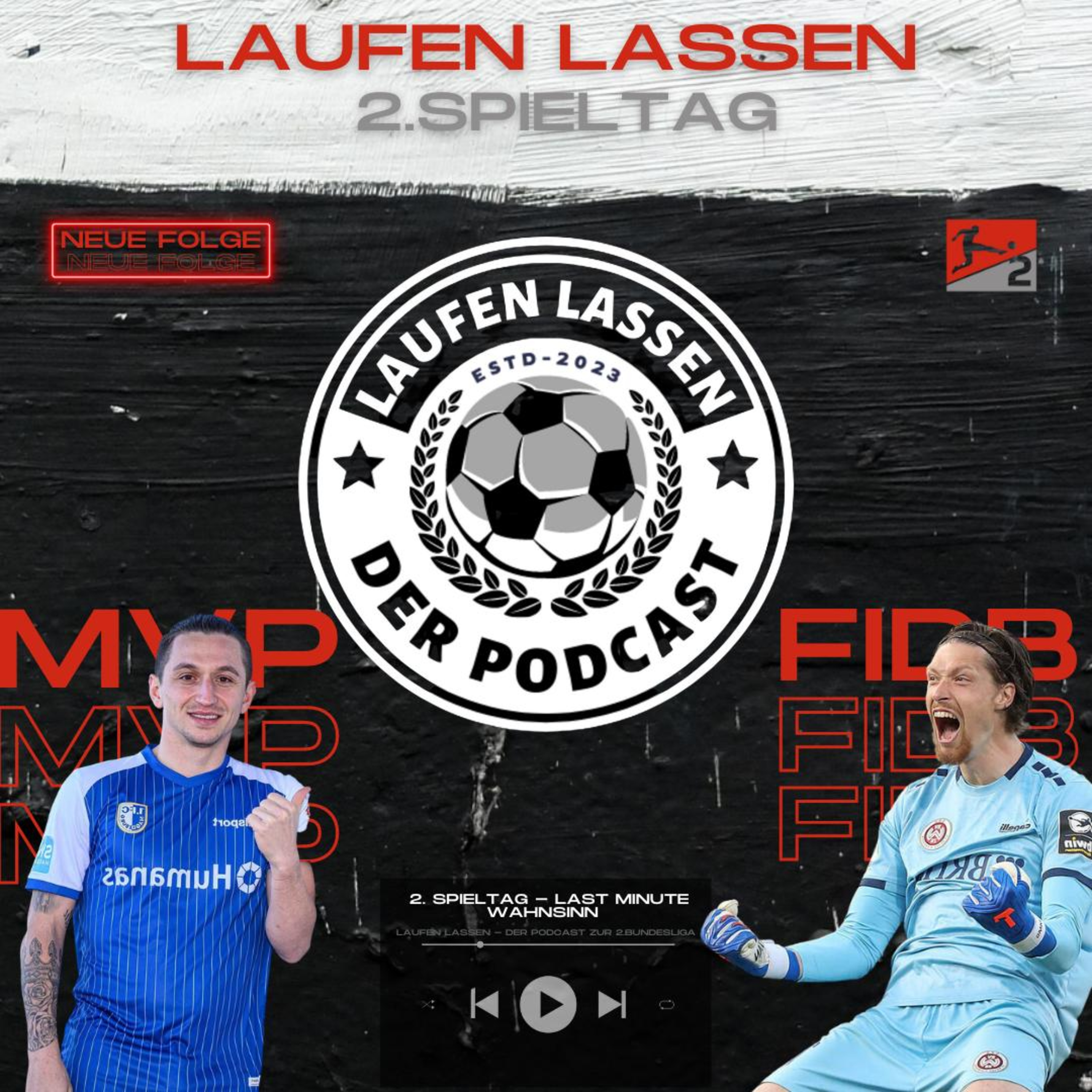 Laufen lassen - der Podcast zur 2. Bundesliga