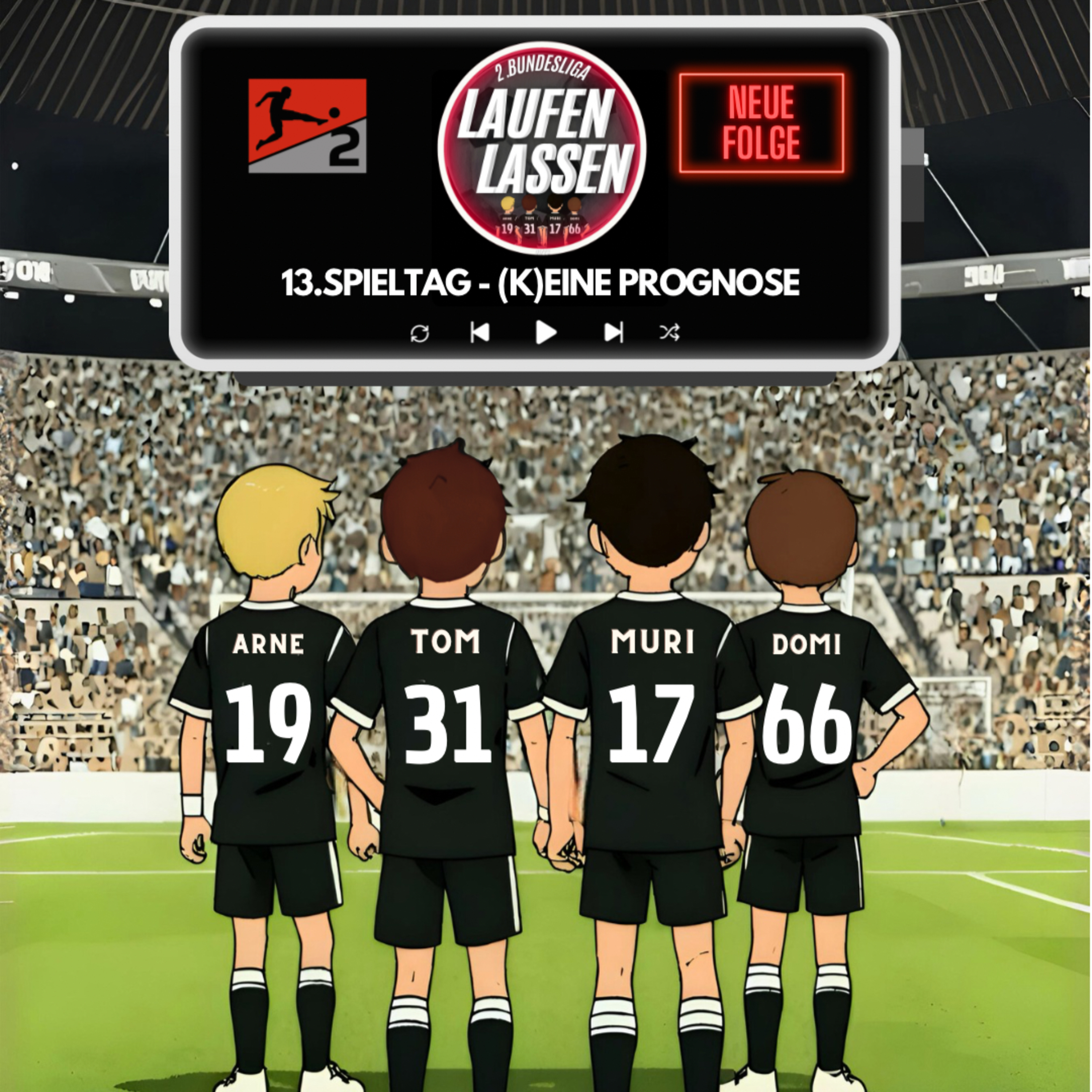 Laufen lassen - der Podcast zur 2. Bundesliga